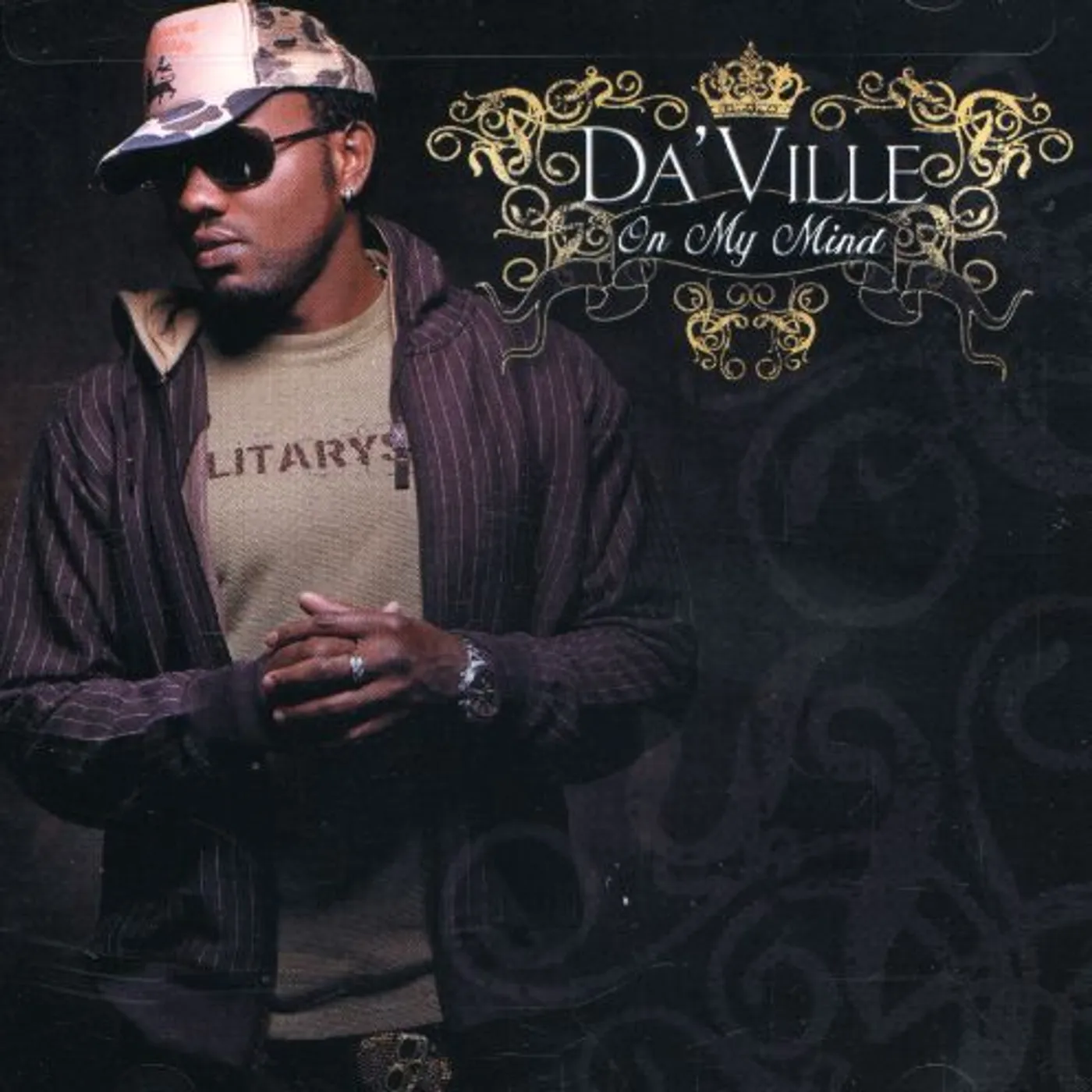 Da 'Ville ON MY MIND CD