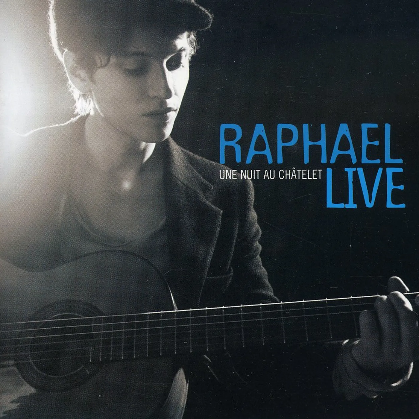 Raphaël NUIT AU CHATLET: LIVE CD