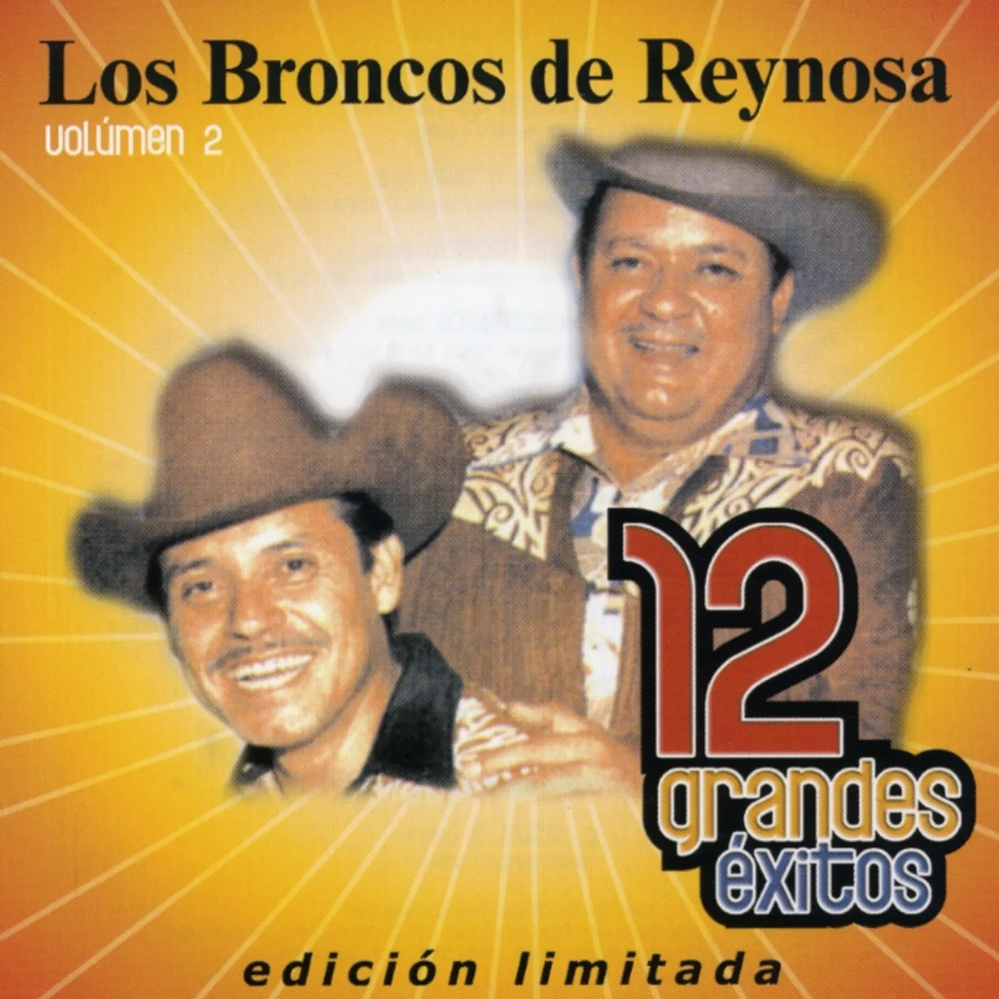 Broncos De Reynosa 12 GRANDES EXITOS 2 CD