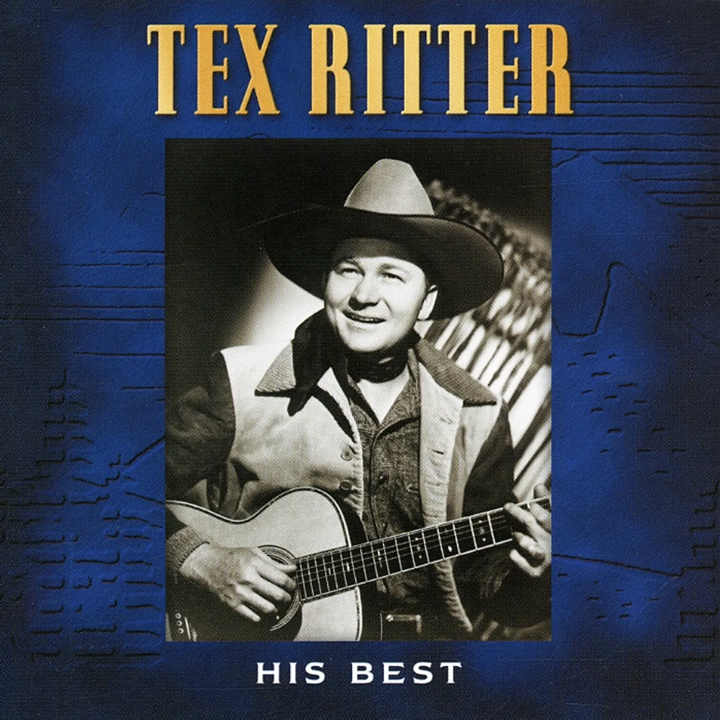 Tex Ritter HIS BEST CD