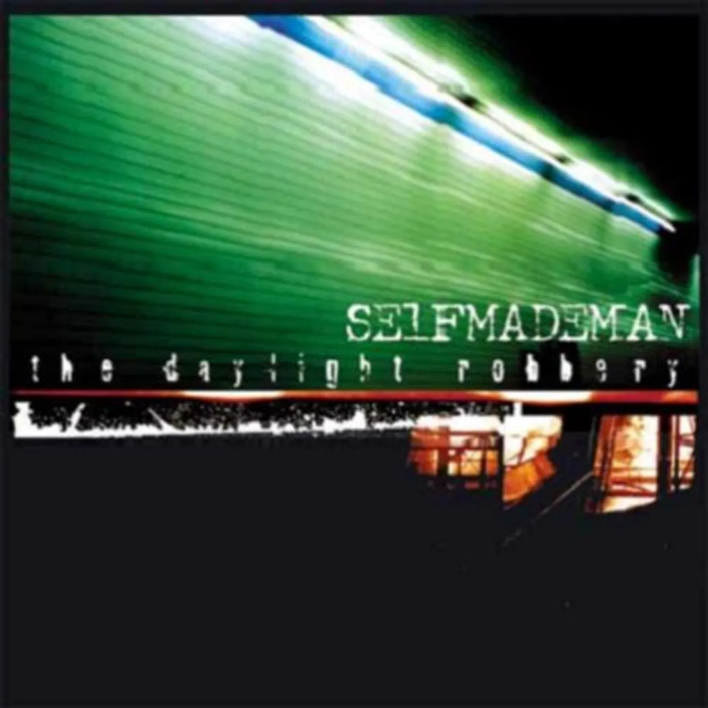 Selfmademan DAYLIGHT ROBBERY CD