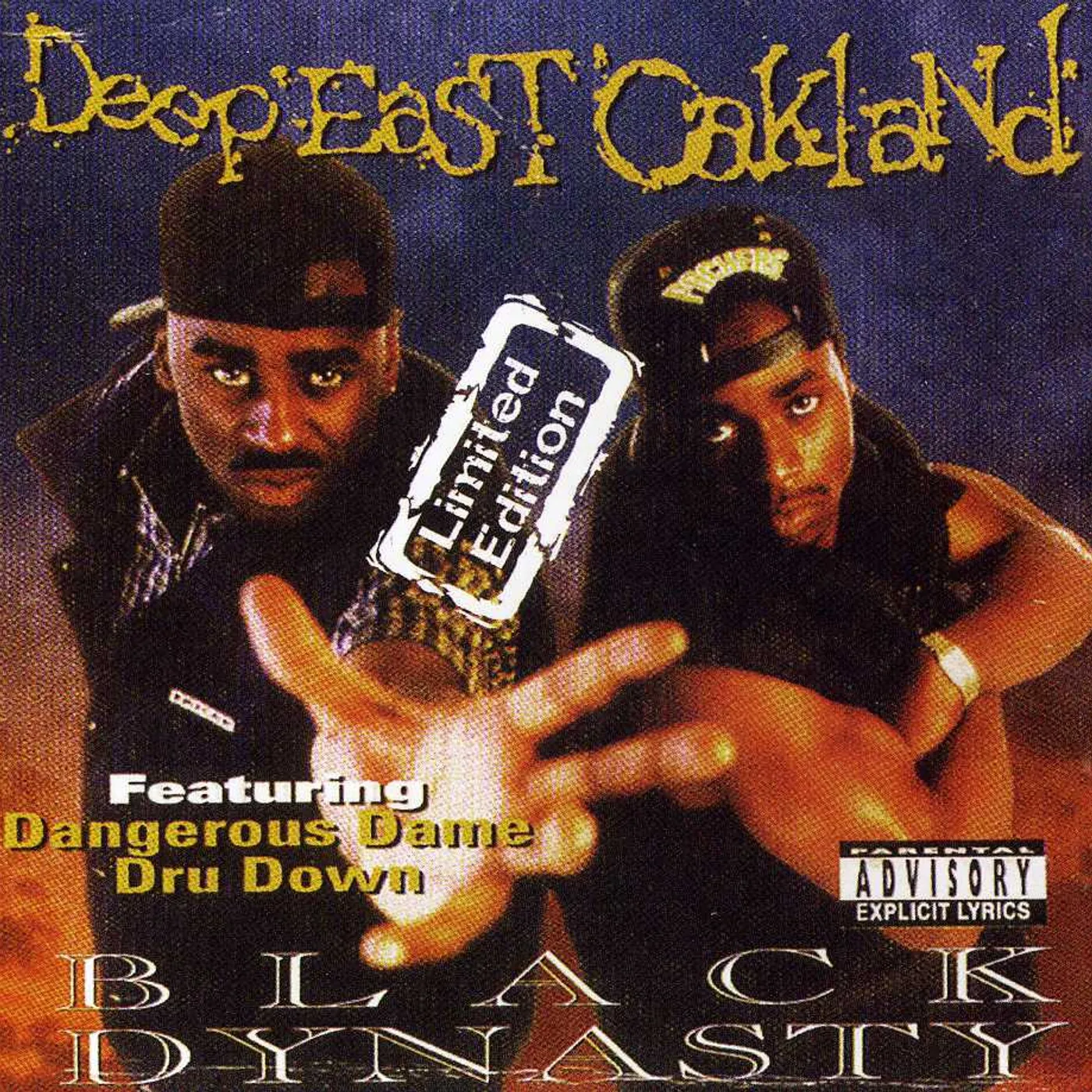 Black Dynasty DEEP EAST OAKLAND CD
