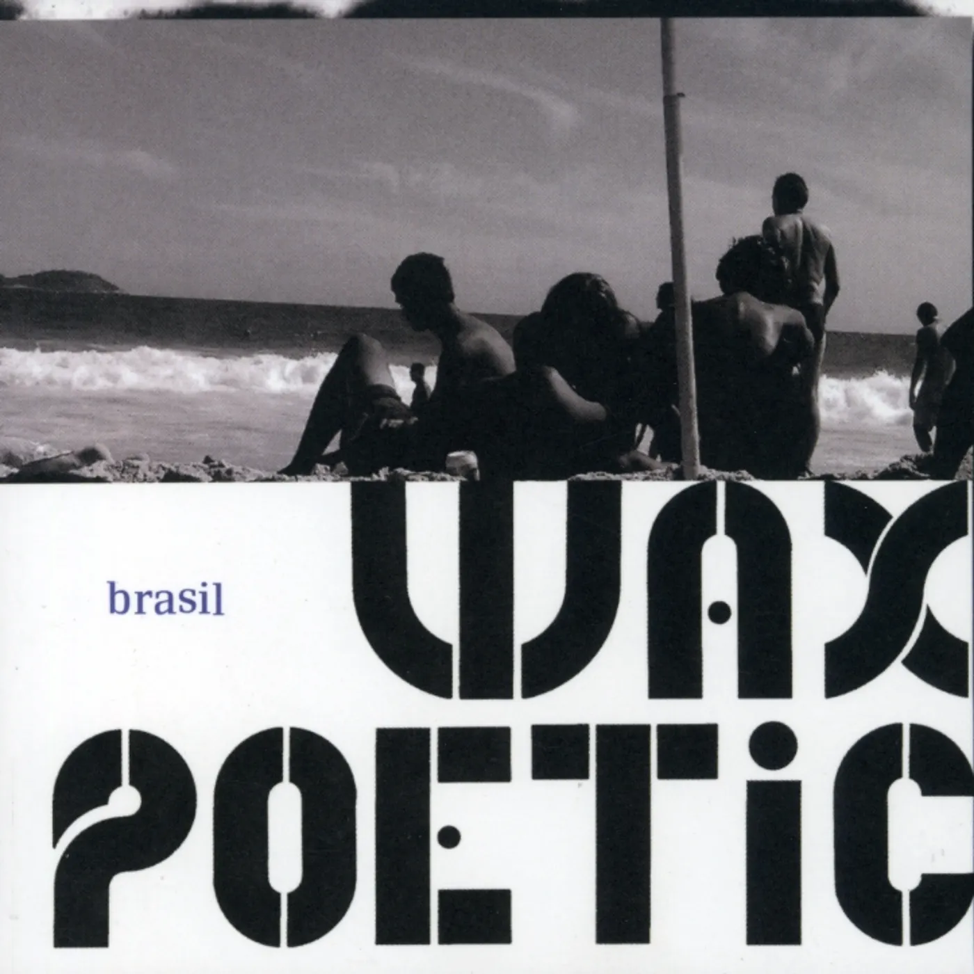 Wax Poetic BRASIL CD