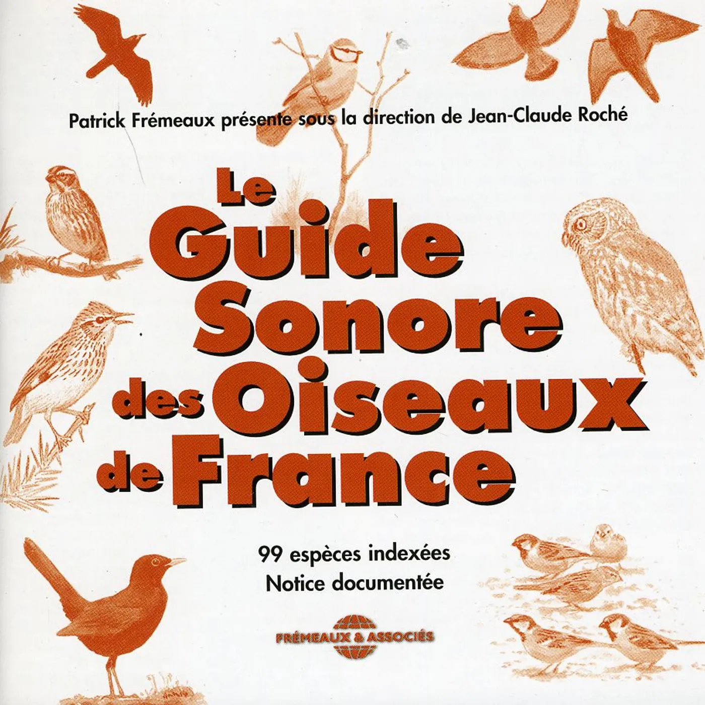 Sounds Of Nature SOUND GUIDE OF THE BIRDS OF FRANCE CD