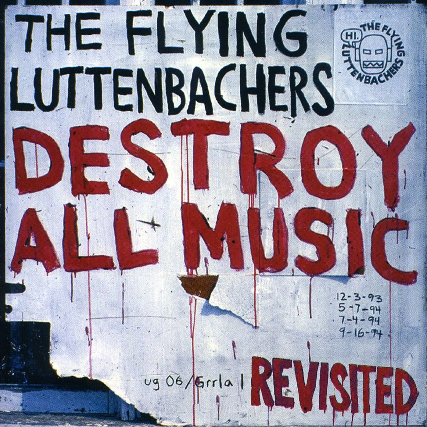 The Flying Luttenbachers DESTROY ALL MUSIC REVISITED CD