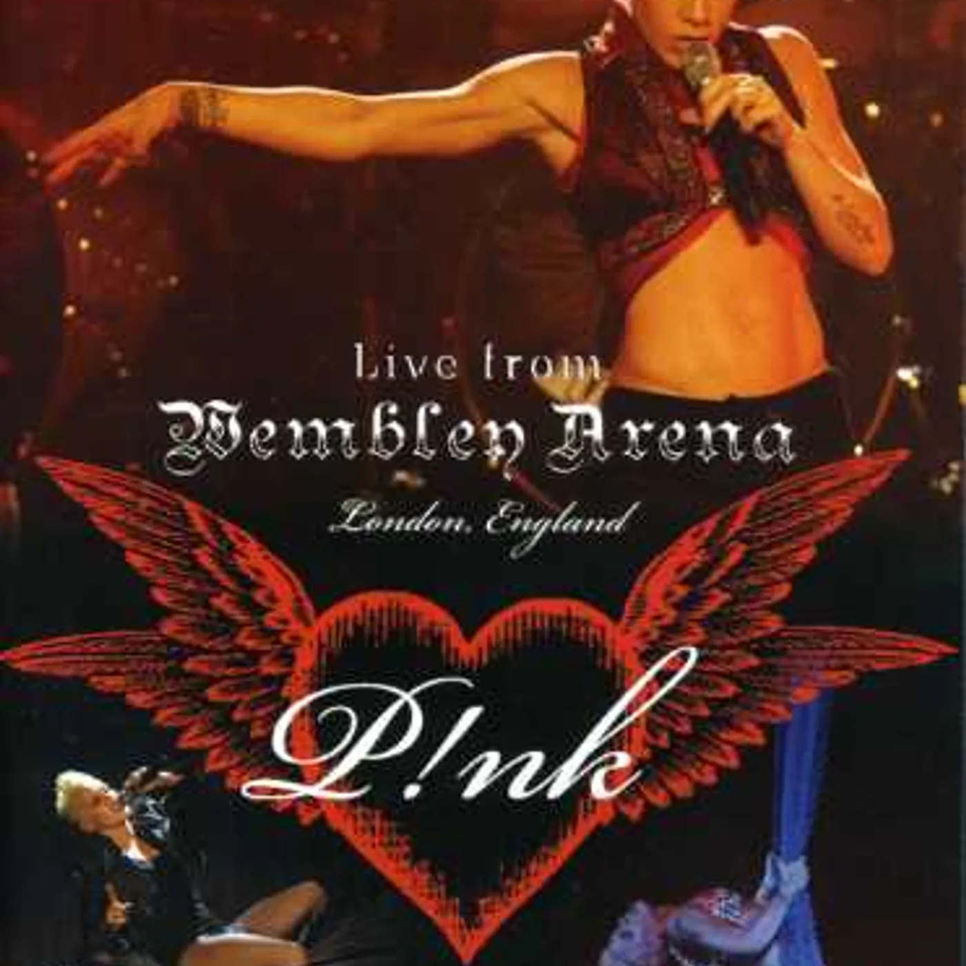P!nk LIVE FROM WEMBLEY ARENA LONDON ENGLAND DVD