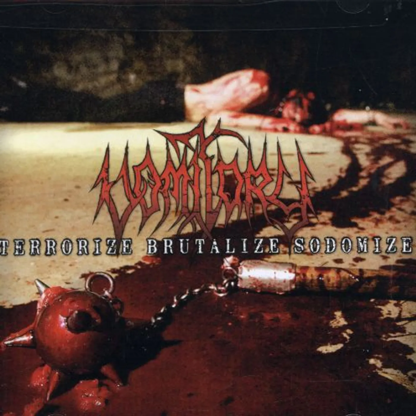 Vomitory TERRORIZE BRUTALIZE SODOMIZE CD
