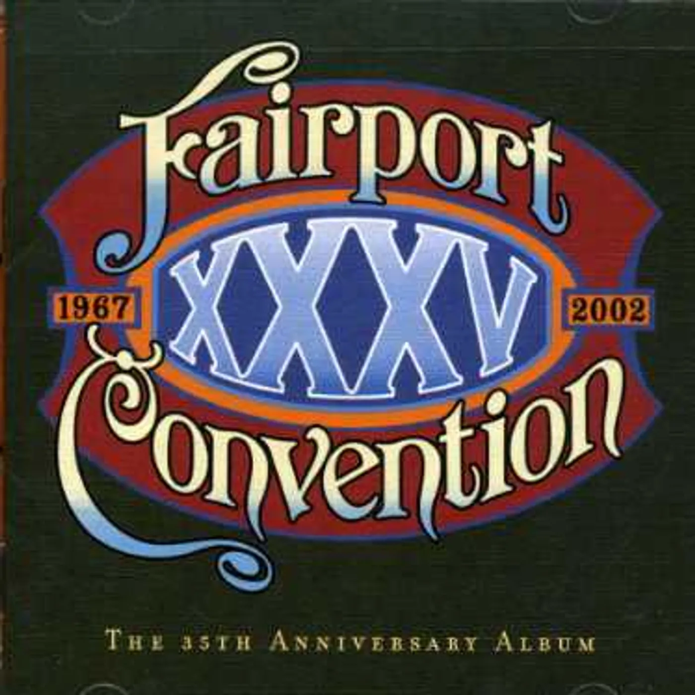 Fairport Convention XXXV CD