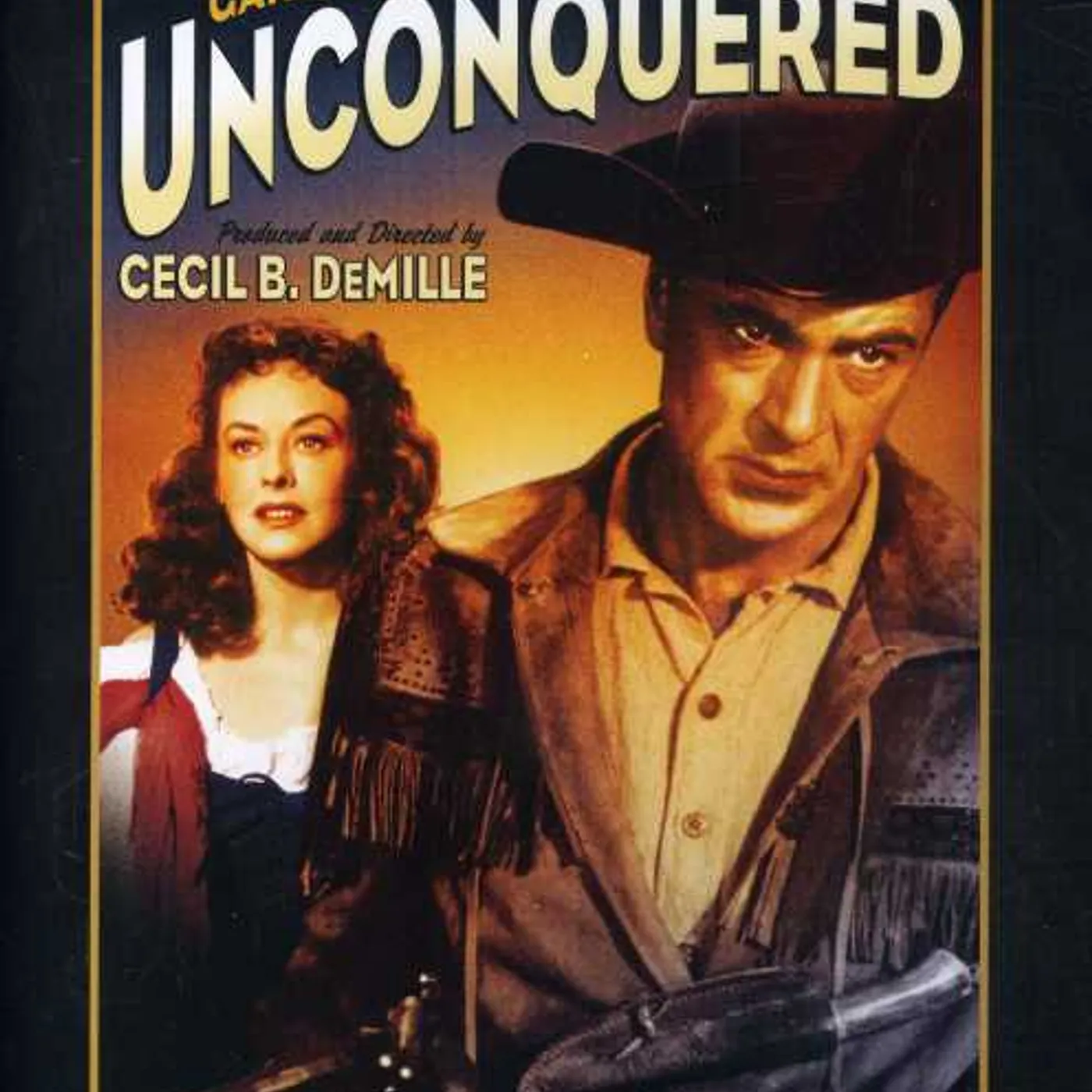 Unconquered DVD