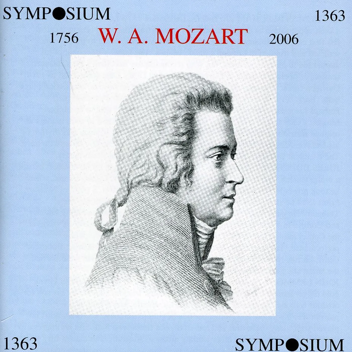 Wolfgang Amadeus Mozart 1756-2006 CD
