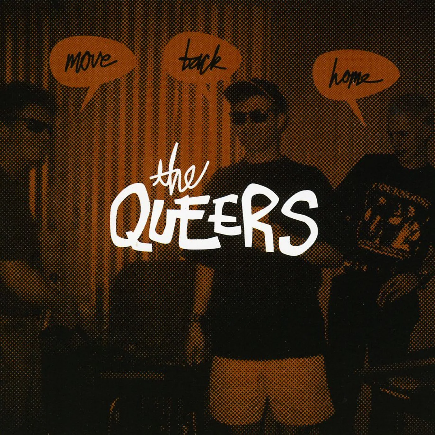 The Queers MOVE BACK HOME CD