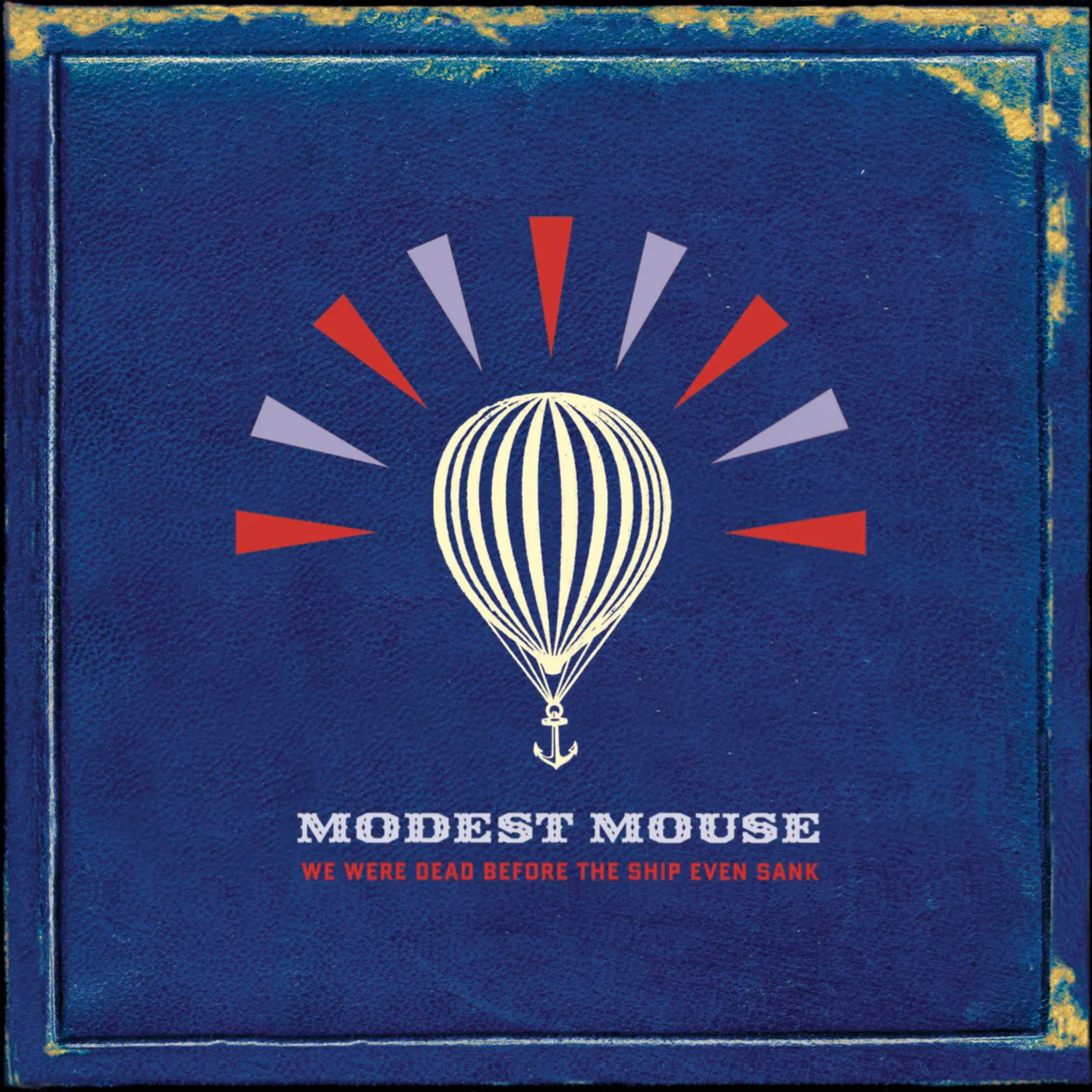 Modest Mouse WE WERE DEAD BEFORE THE SHIP EVEN SANK CD