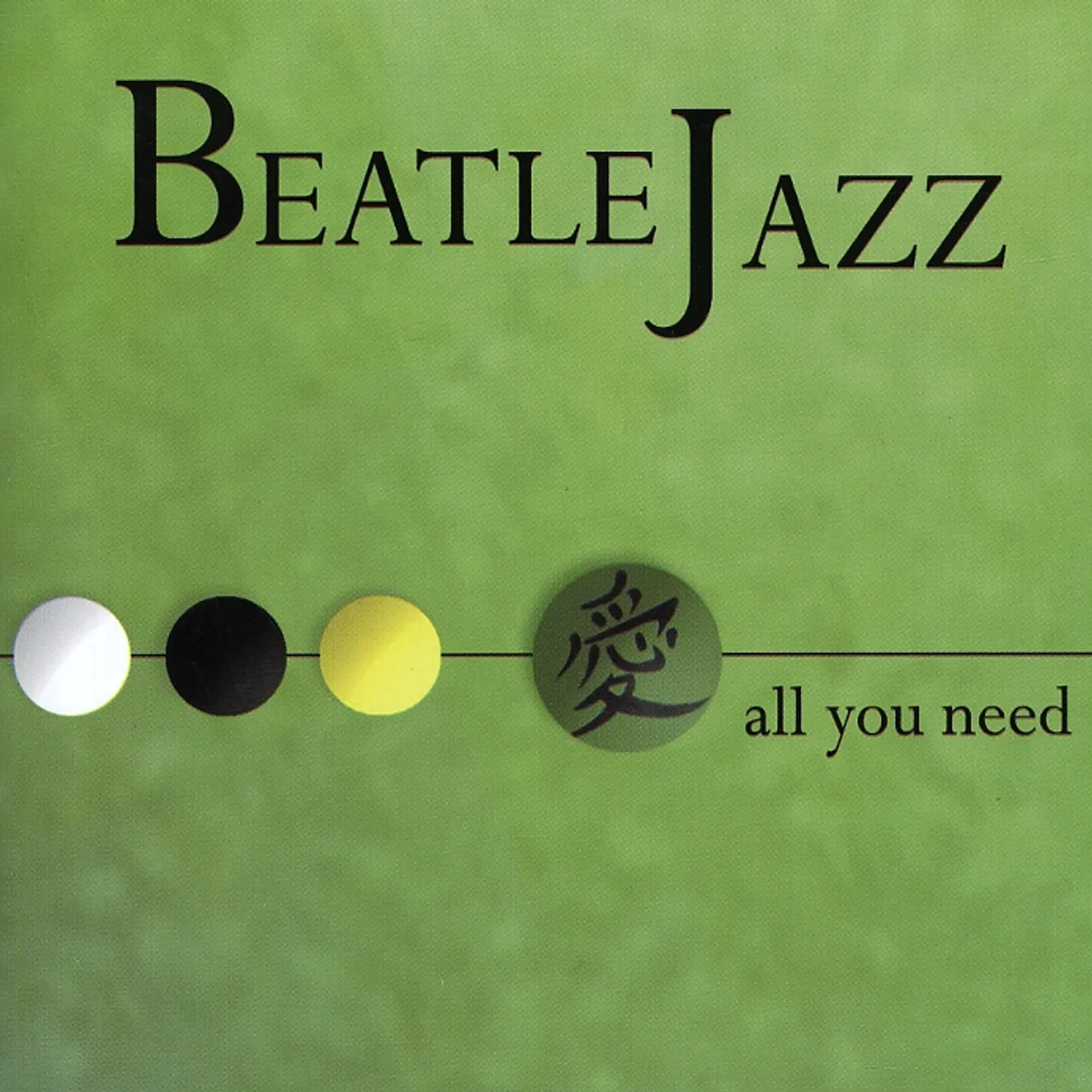 Beatle Jazz ALL YOU NEED CD
