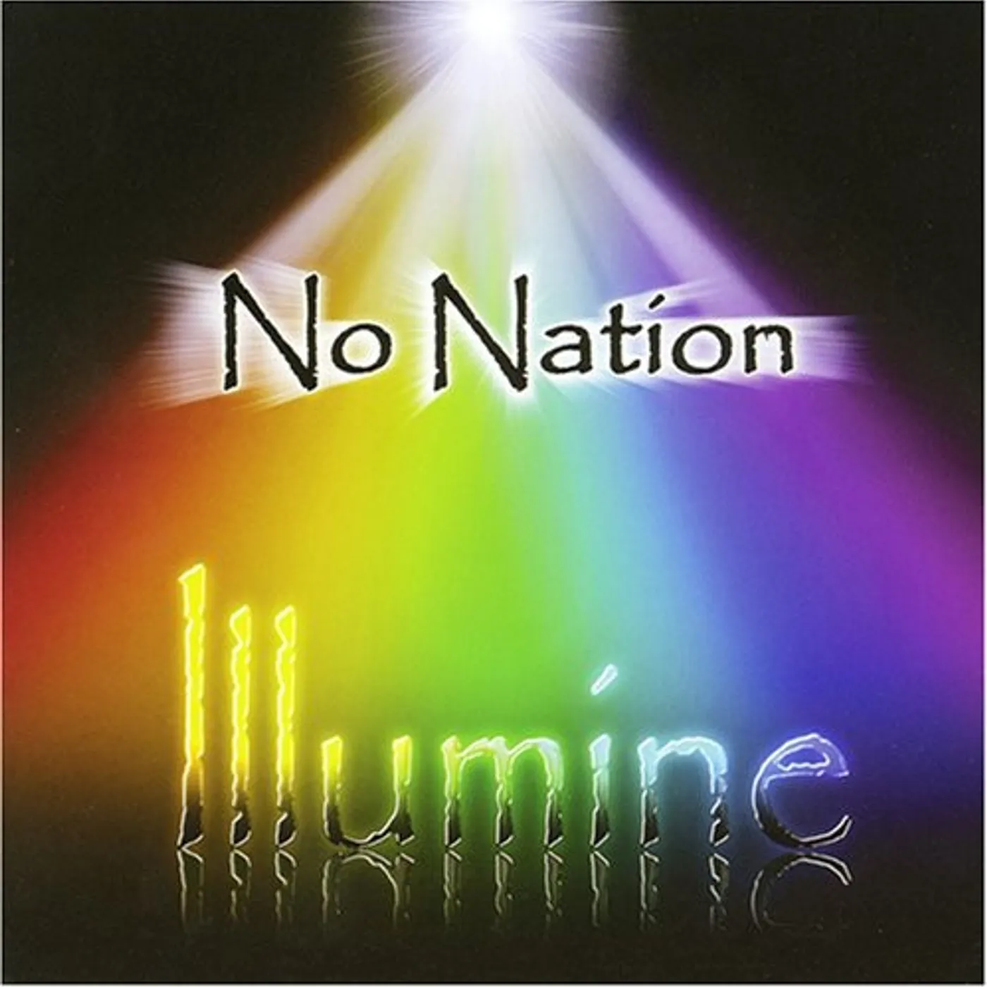 No Nation ILLUMINE CD