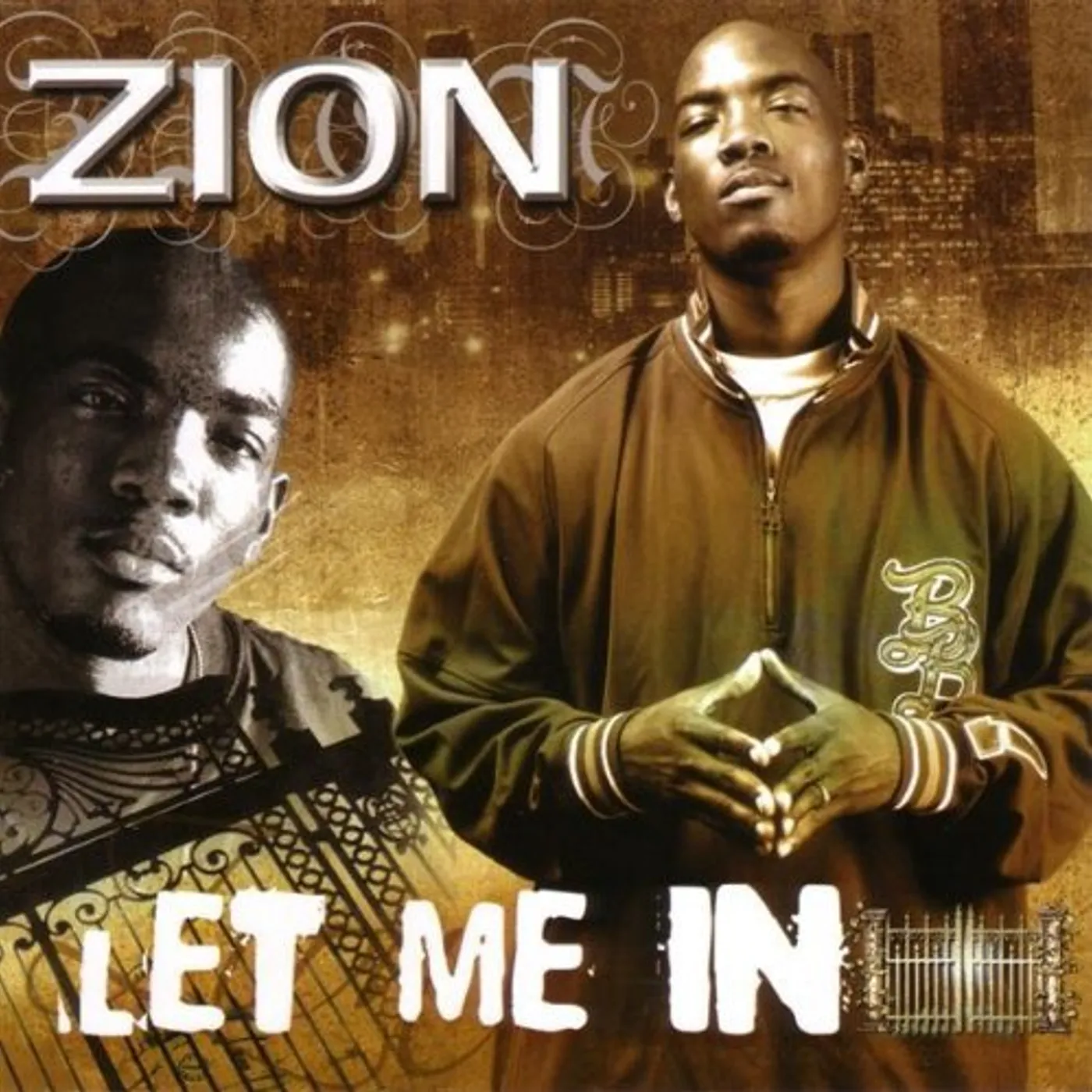 Zion LET ME IN CD
