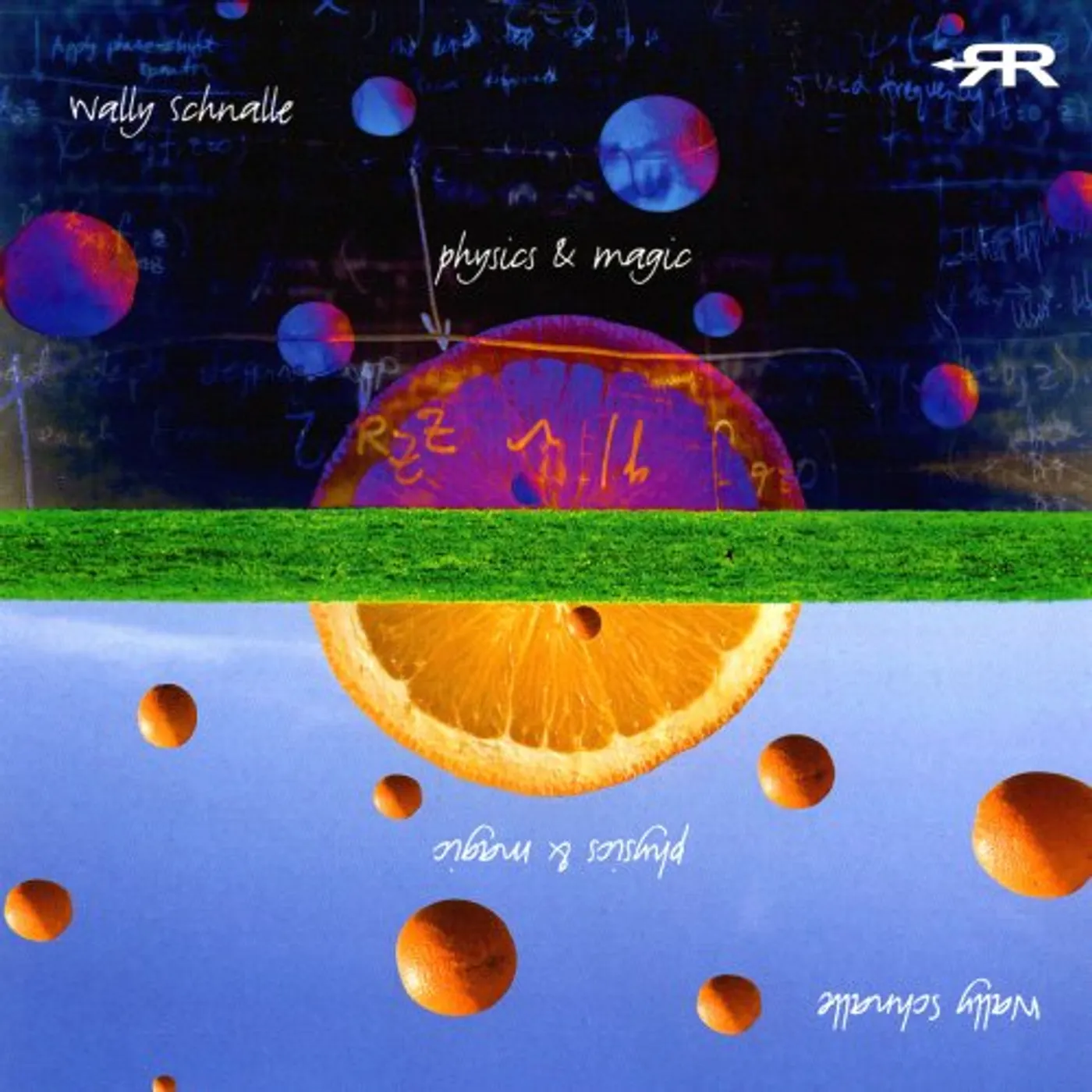 Wally Schnalle PHYSICS & MAGIC CD