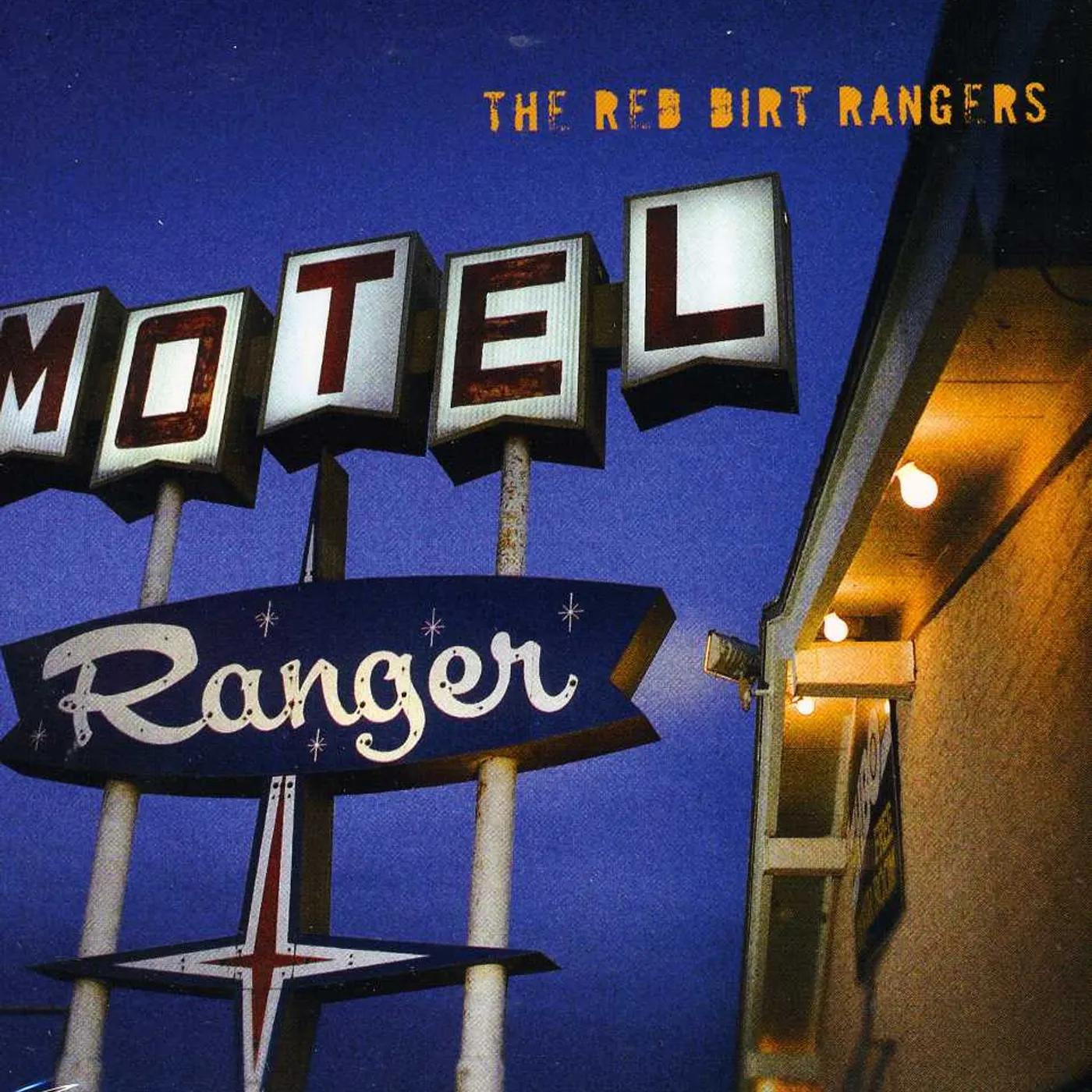 Red Dirt Rangers RANGER HOTEL CD