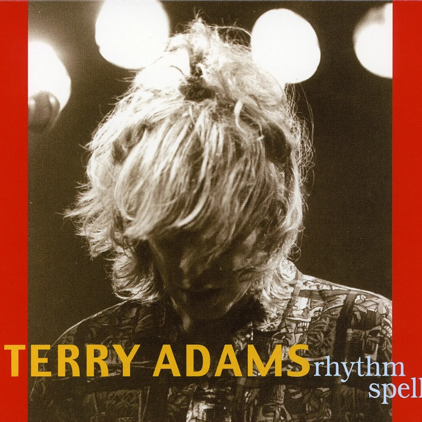Terry Adams RHYTHM SPELL CD