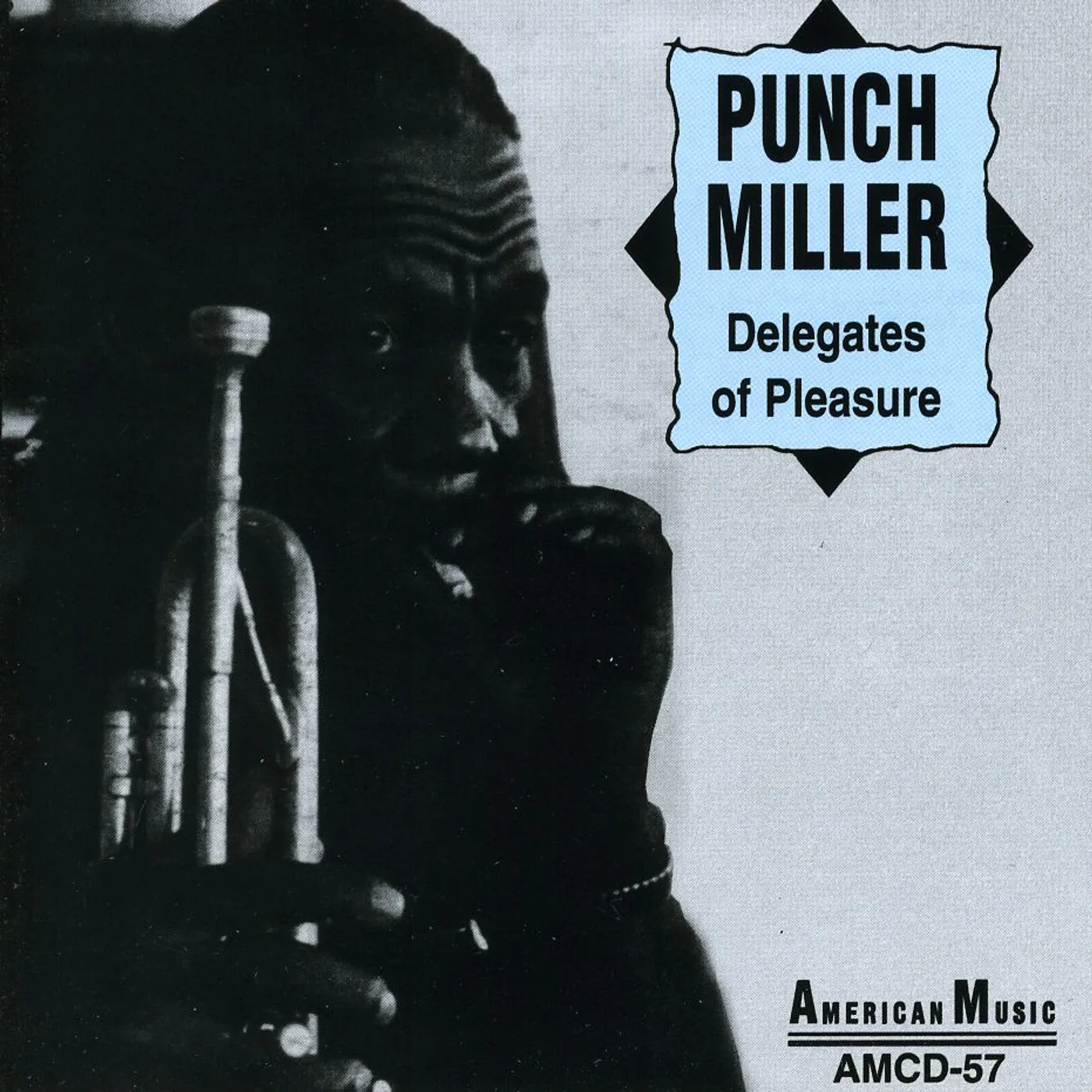 Punch Miller DELEGATES OF PLEASURE CD