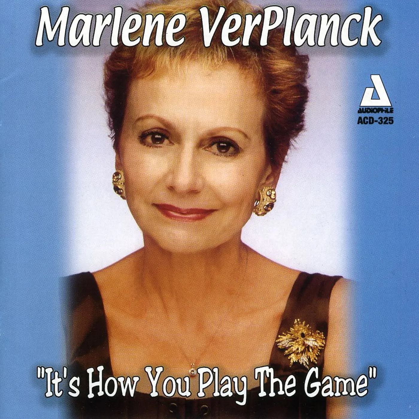 Marlene Ver Planck IT'S HOW YOU PLAY THE GAME CD