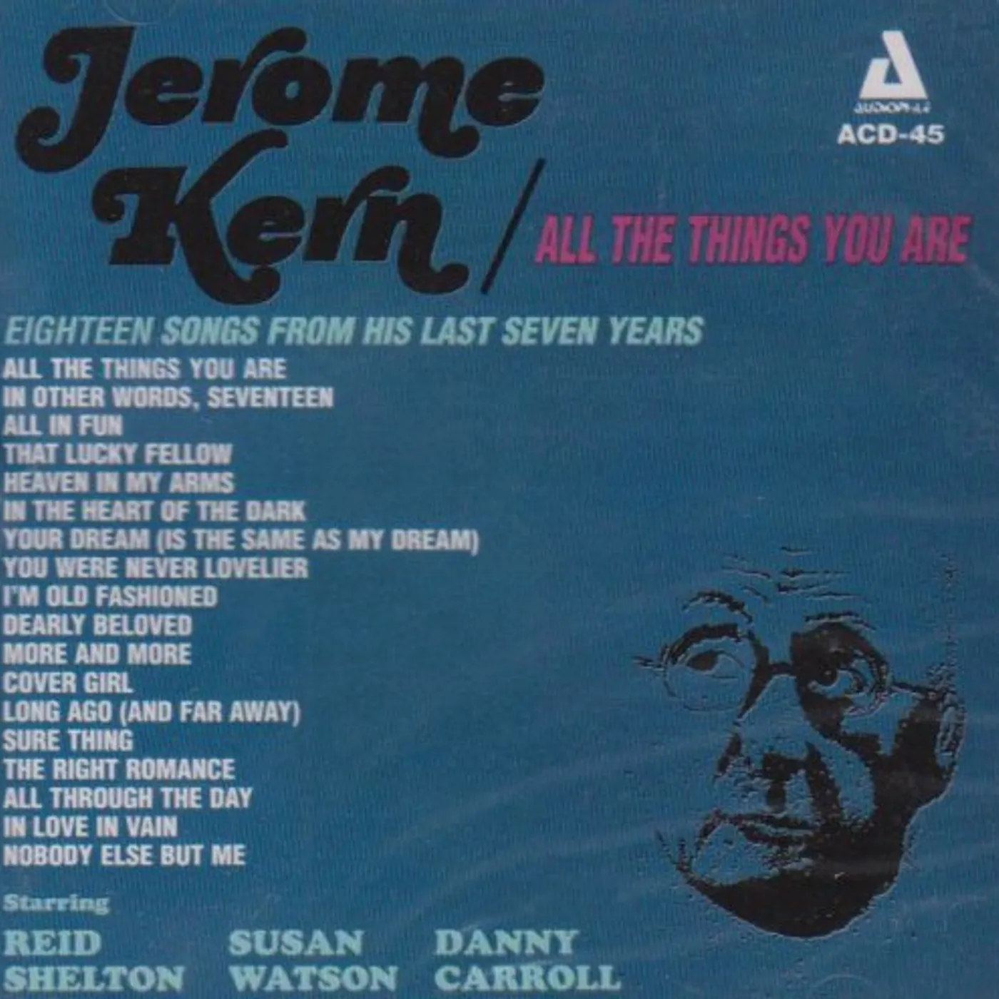 ALL THE THINGS YOU ARE: THE MUSIC OF JEROME KERN CD
