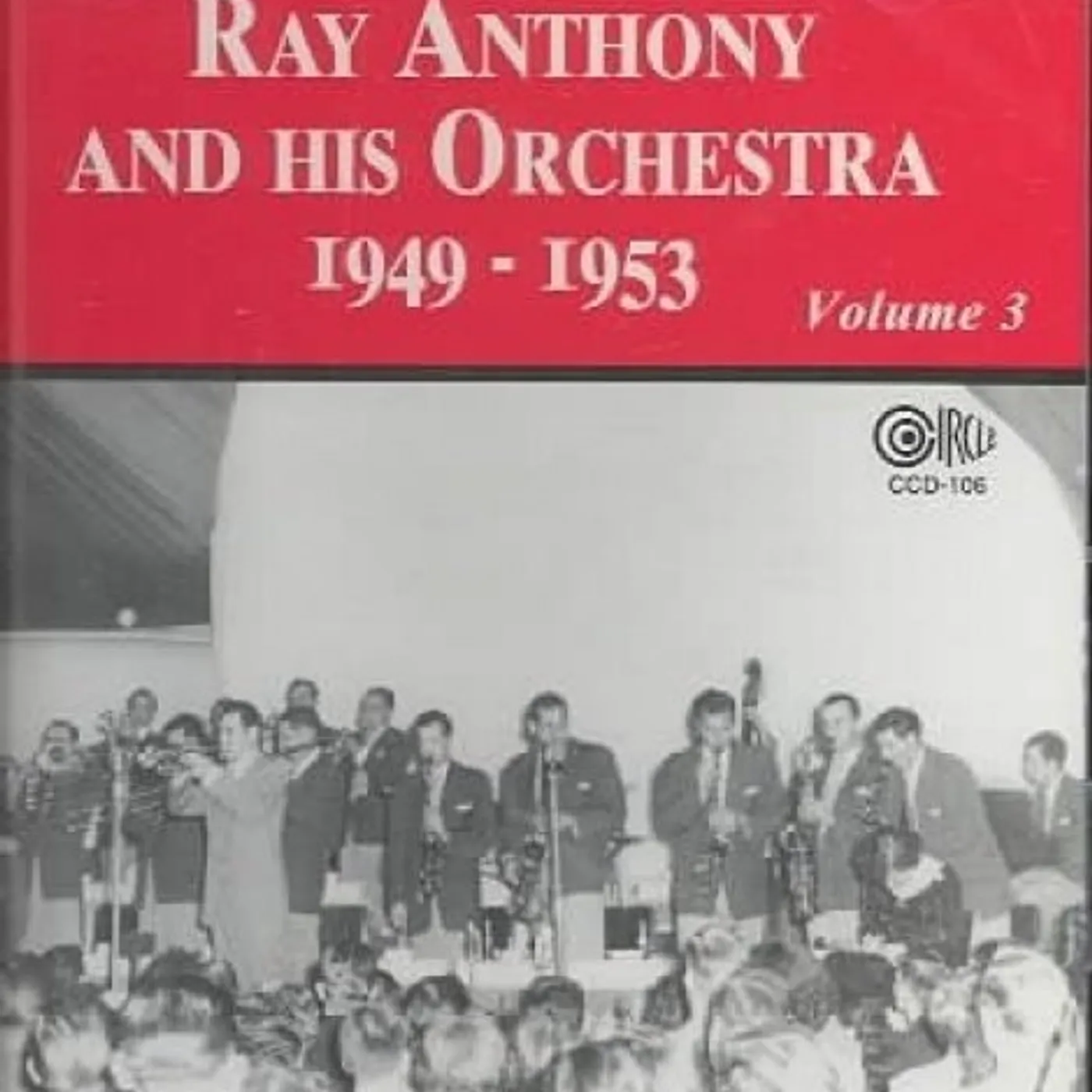 Ray Anthony & His Orchestra 1949-53 3 CD