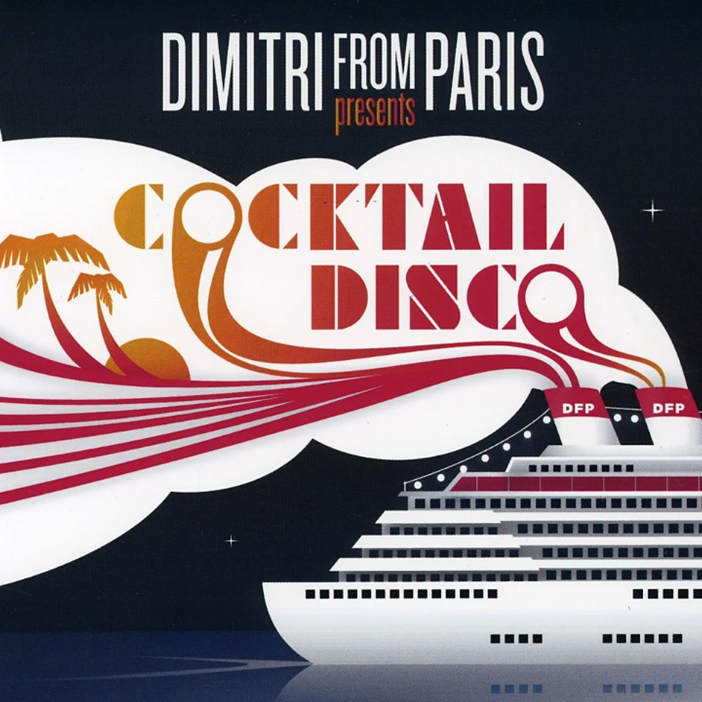 Dimitri From Paris COCKTAIL DISCO CD