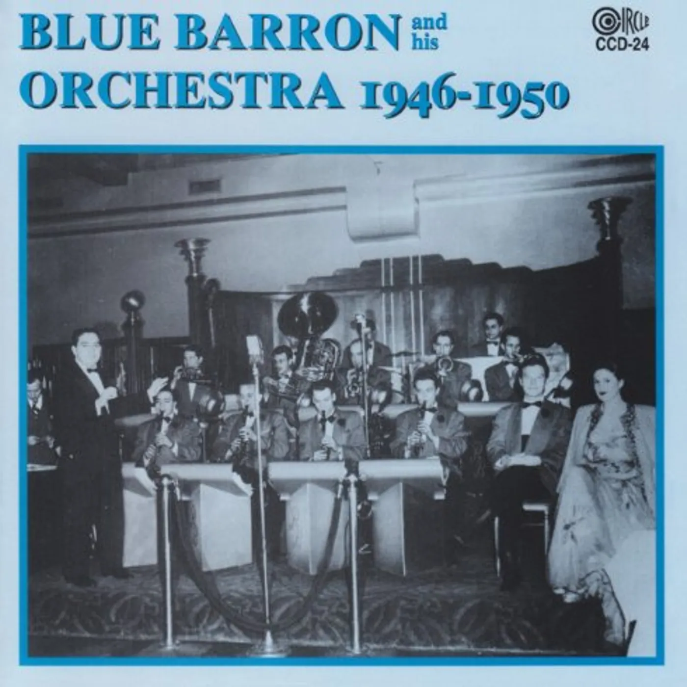 Blue Barron & His Orchestra 1946-50 CD