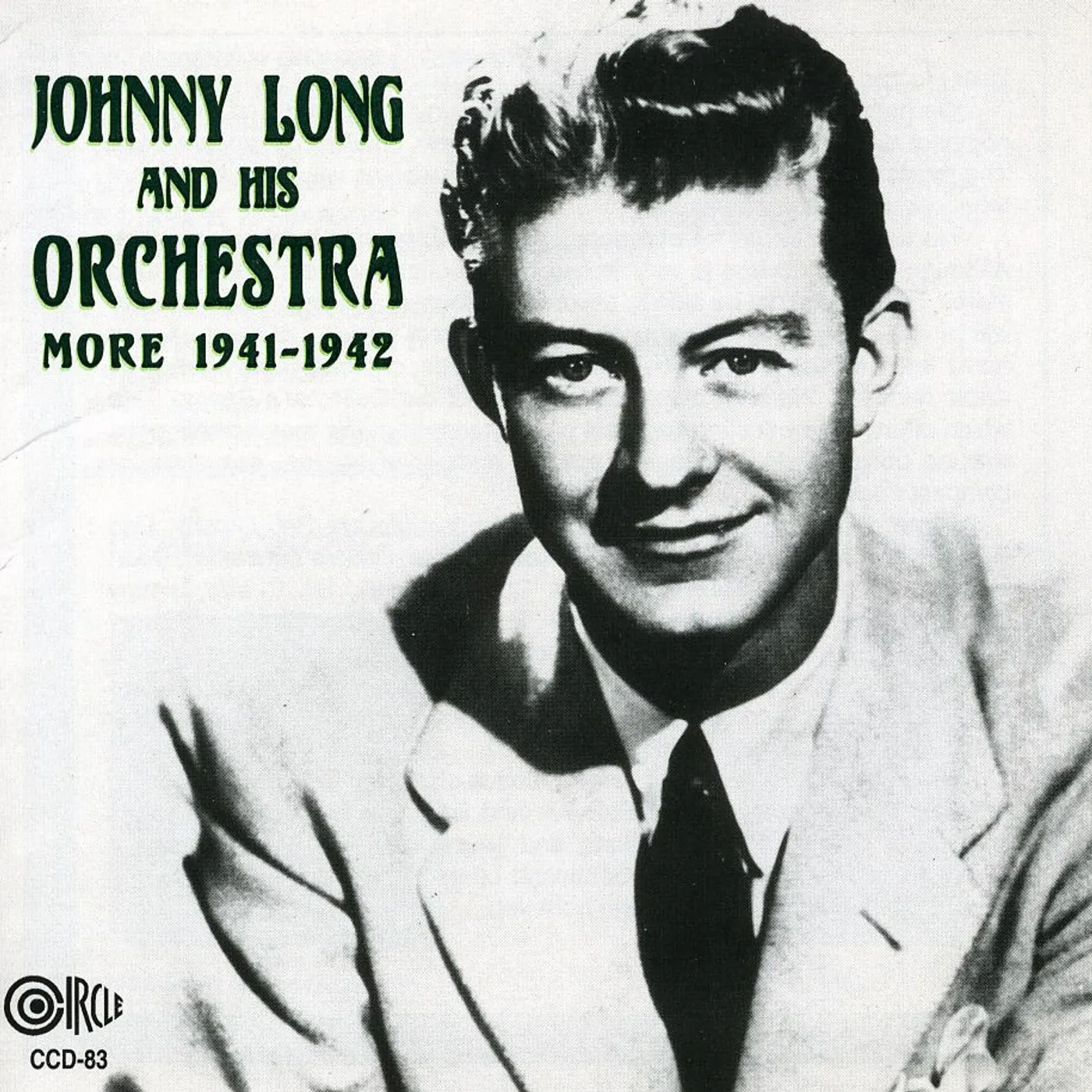 Johnny Long & His Orchestra MORE 1941-42 2 CD