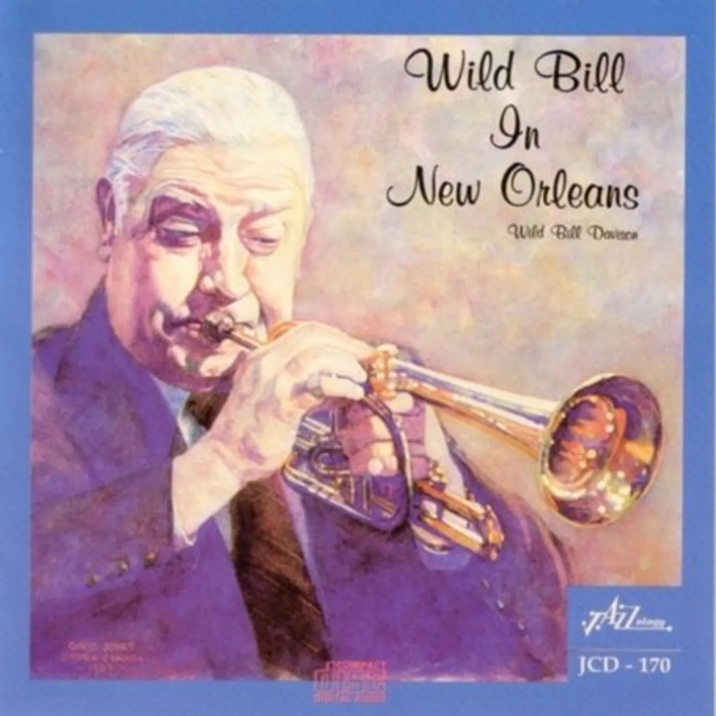 'Wild' Bill Davison IN NEW ORLEANS CD