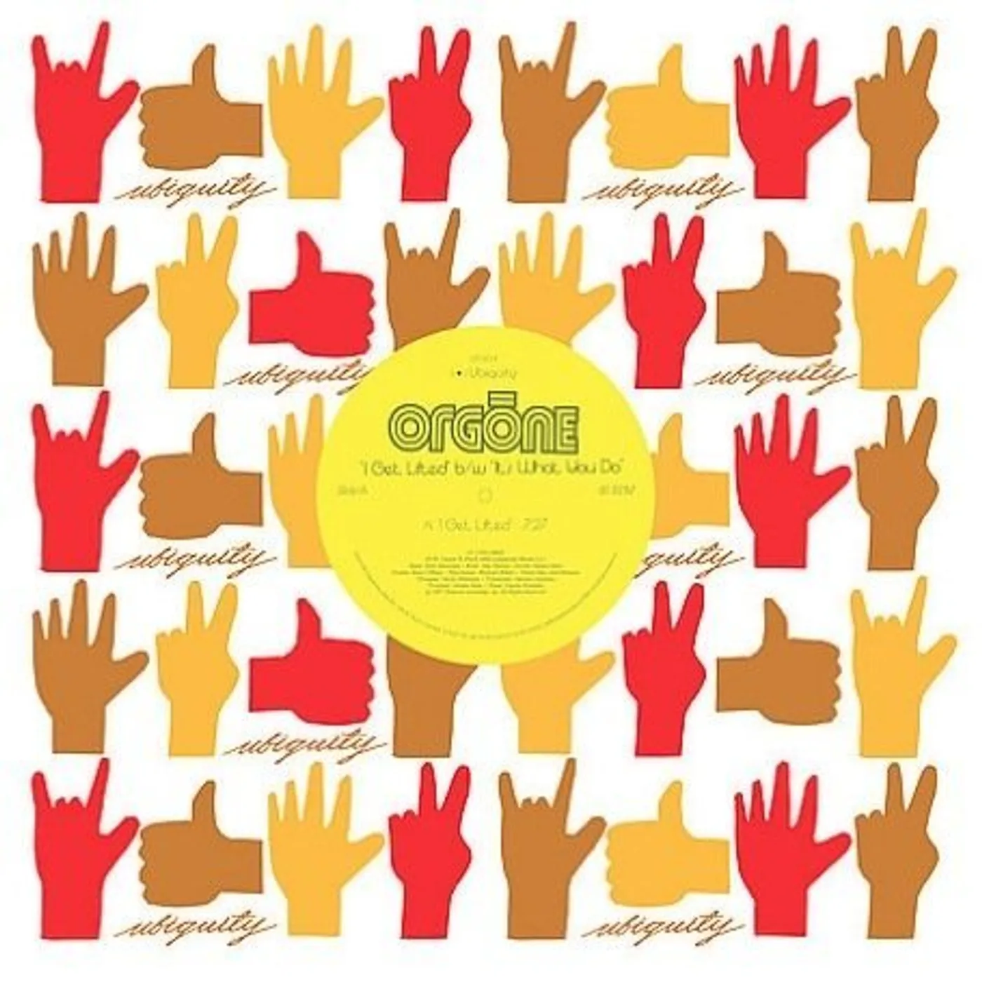 Orgone I GET LIFTED / IT'S WHAT YOU DO Vinyl Record