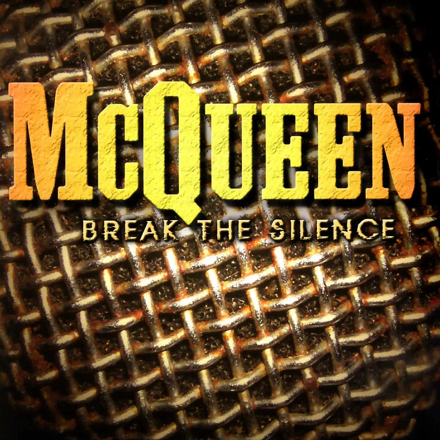McQueen BREAK THE SILENCE CD