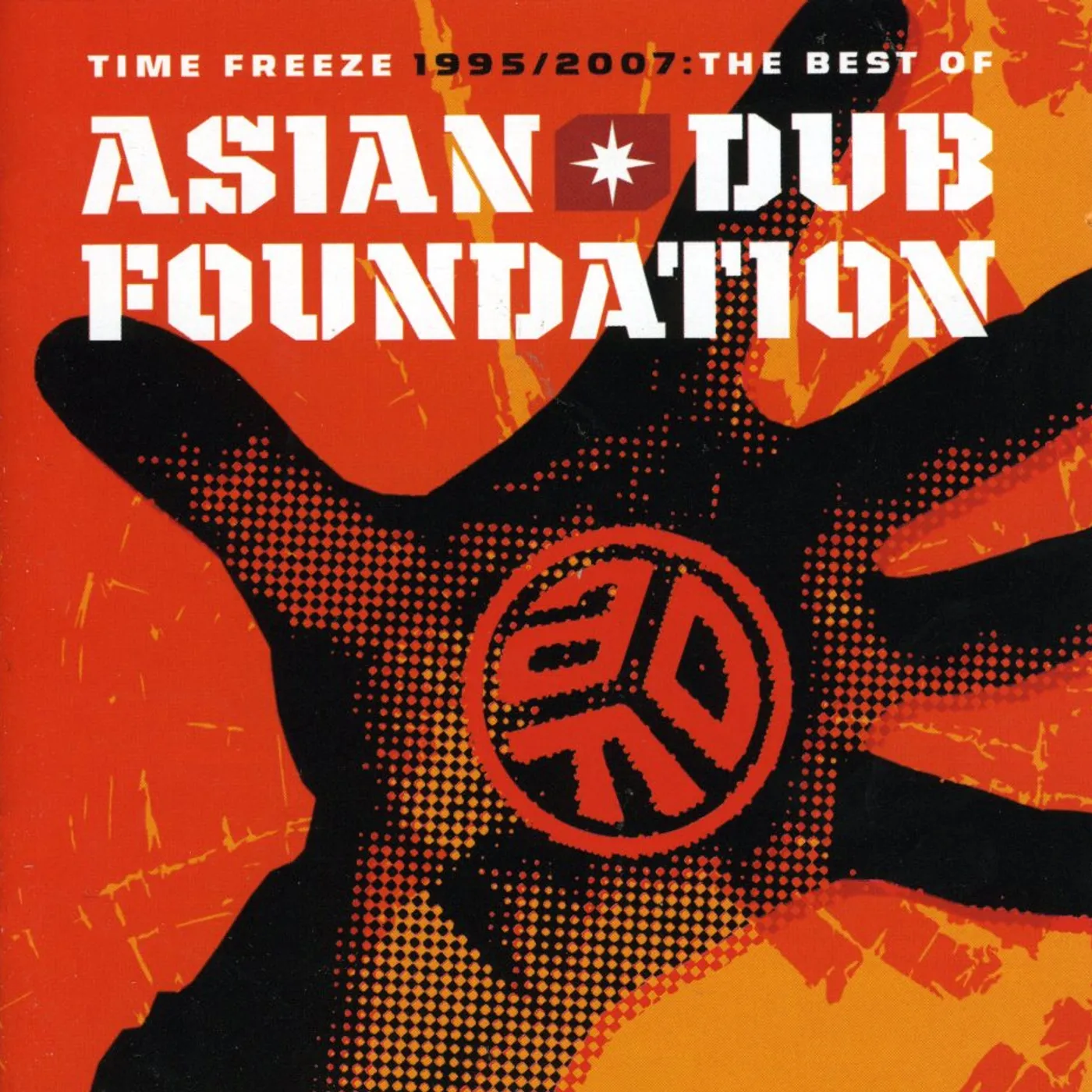 Asian Dub Foundation TIME FREEZE: THE BEST OF CD