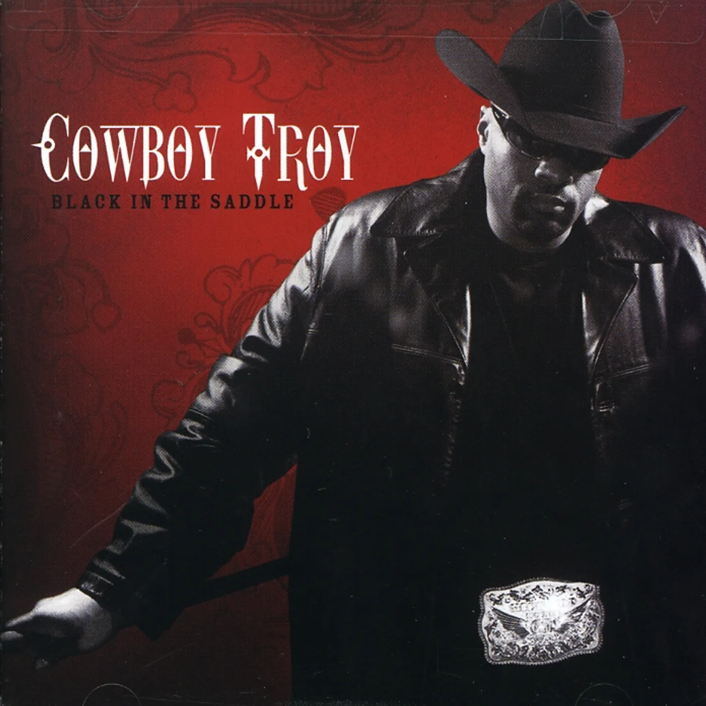 Cowboy Troy BLACK IN THE SADDLE CD