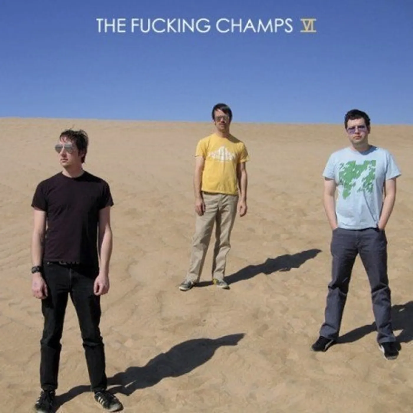 The Fucking Champs VI (Vinyl)