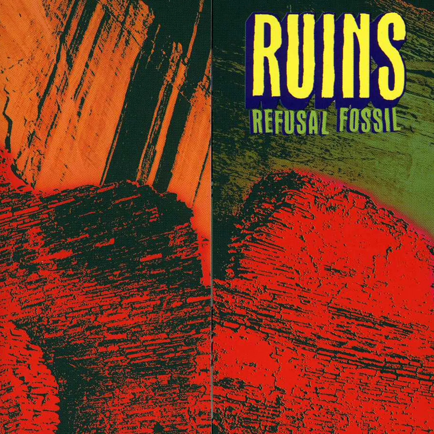 Ruins REFUSAL FOSSIL CD