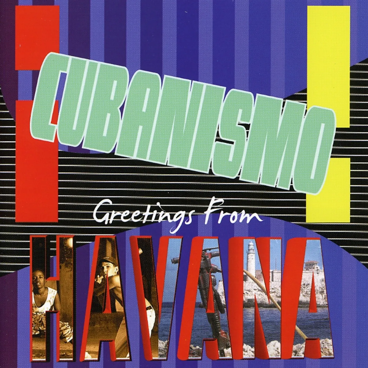 Cubanisimo GREETINGS FROM HAVANA CD
