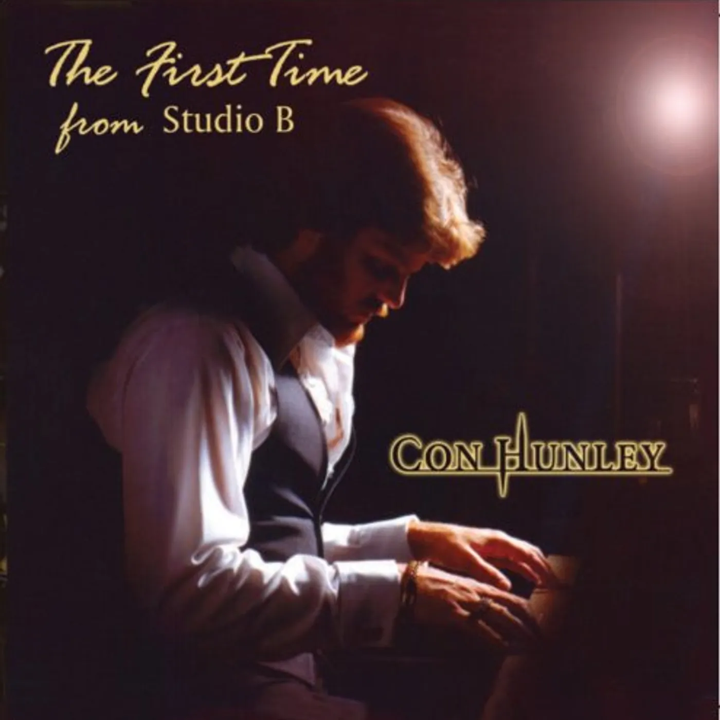 Con Hunley FIRST TIME: FROM STUDIO B CD