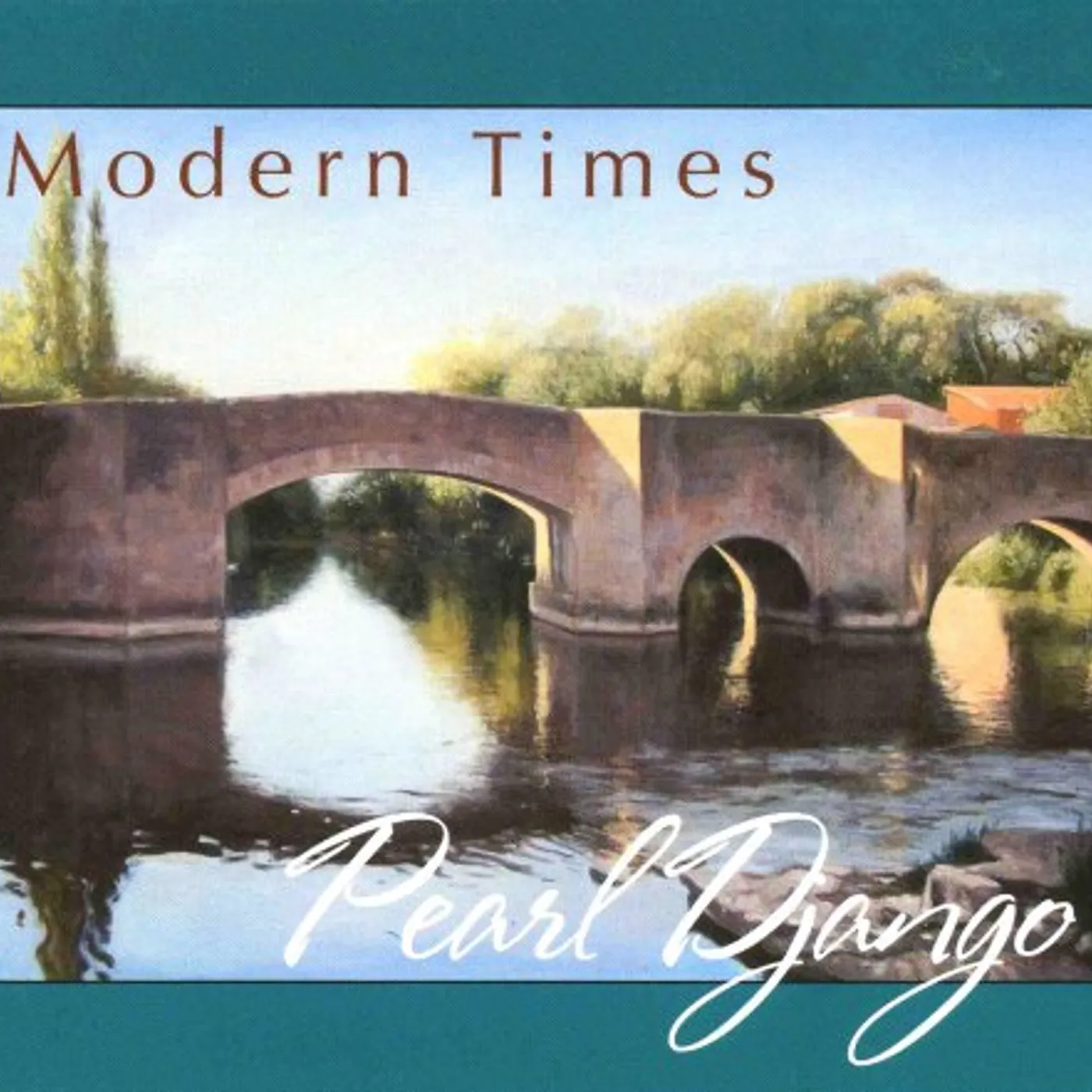 Pearl Django MODERN TIMES CD