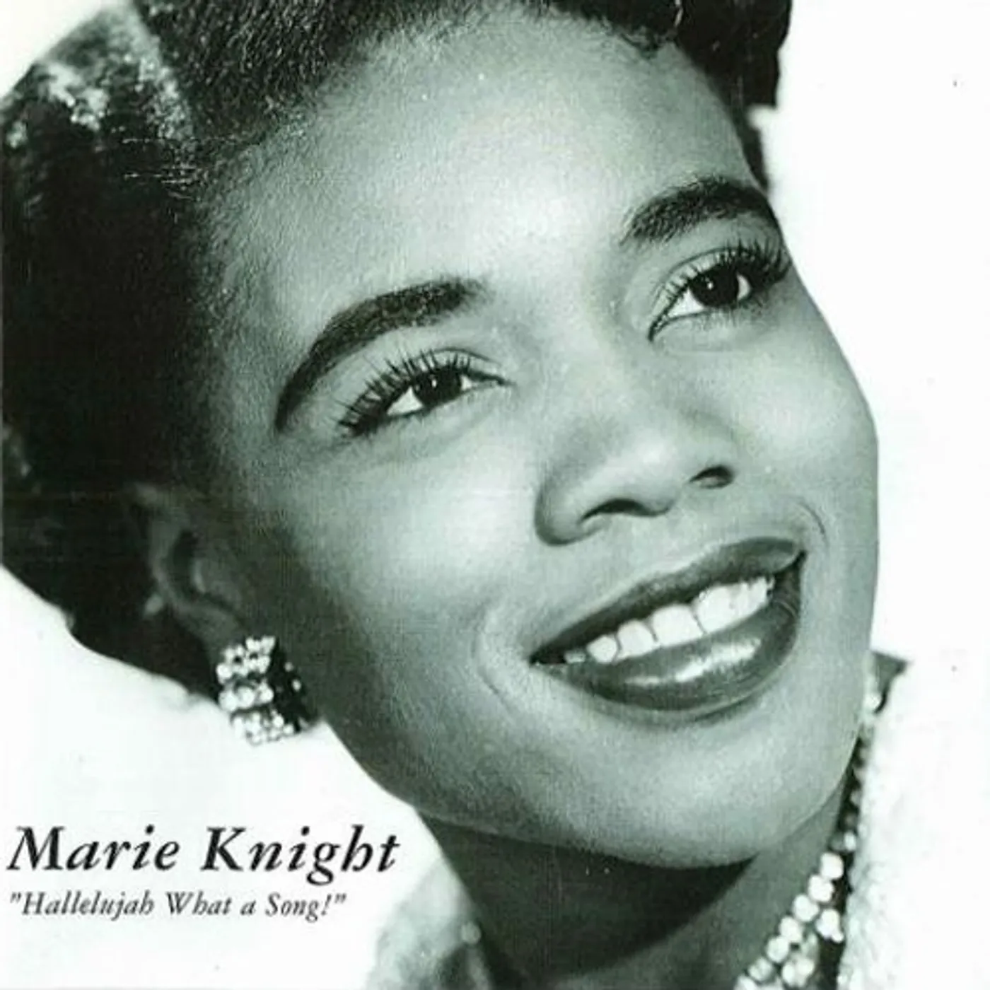 Marie Knight HALLELUJAH WHAT A SONG CD