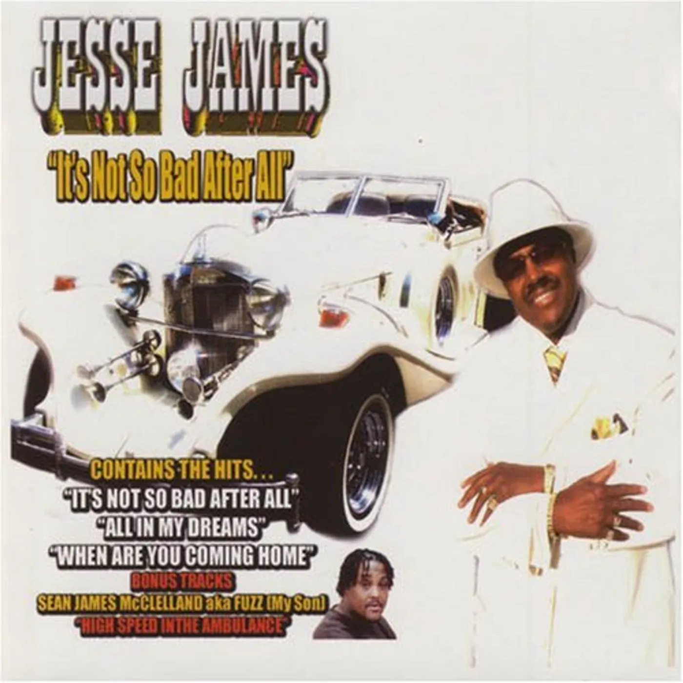 Jesse James IT'S NOT SO BAD AFTER ALL CD