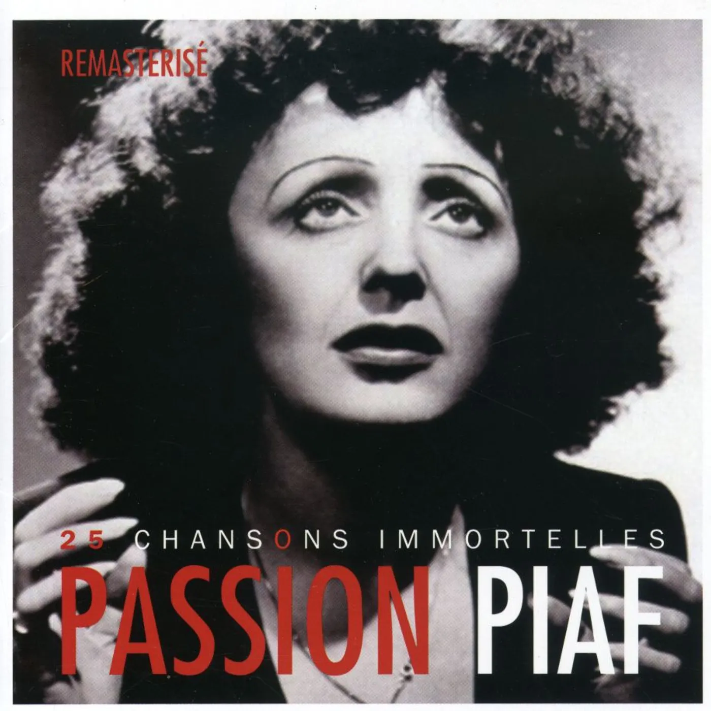 Édith Piaf PASSION PIAF: 25 CHANSONS IMMORTELLES CD