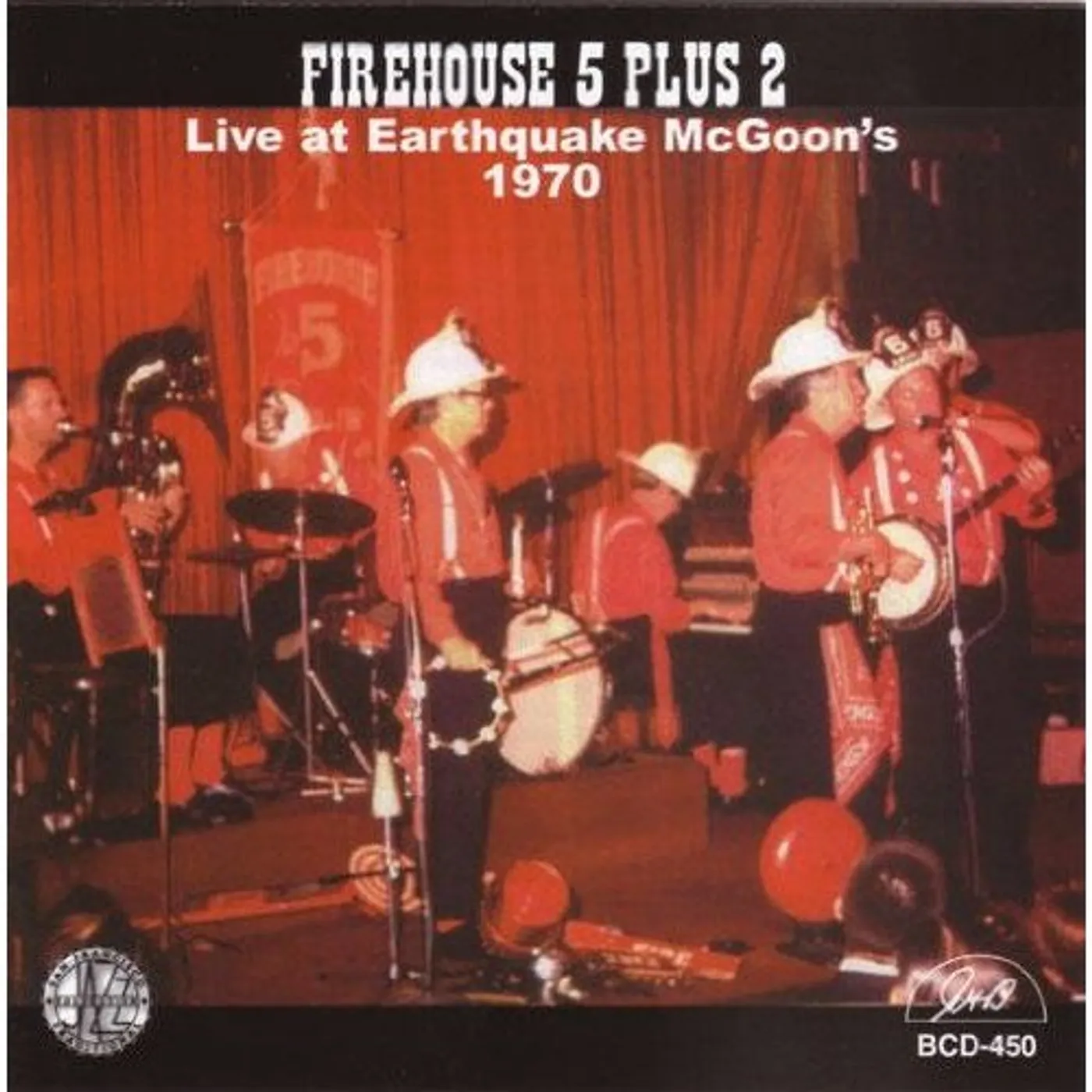 Firehouse Five Plus Two LIVE AT EARTHQUAKE MCGOON'S 1970 CD