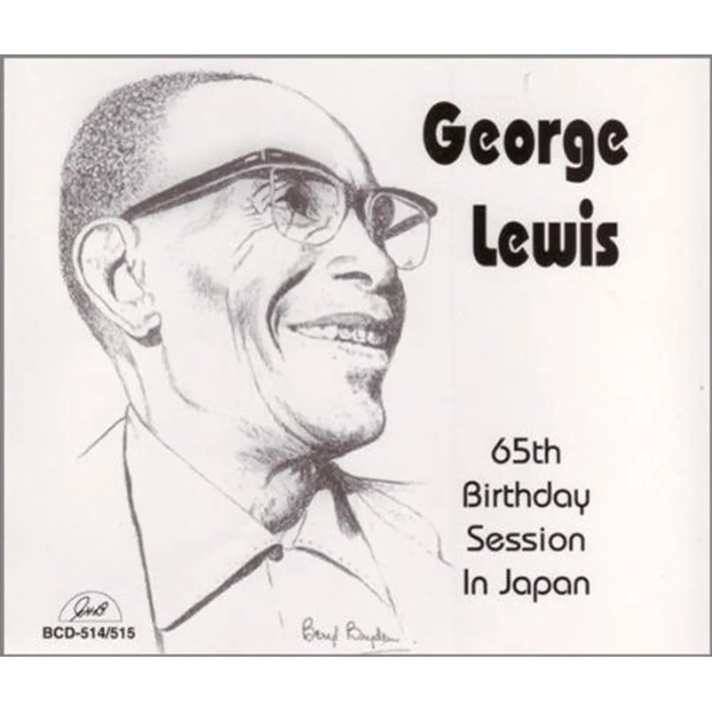 George Lewis 65TH BIRTHDAY SESSION IN JAPAN CD