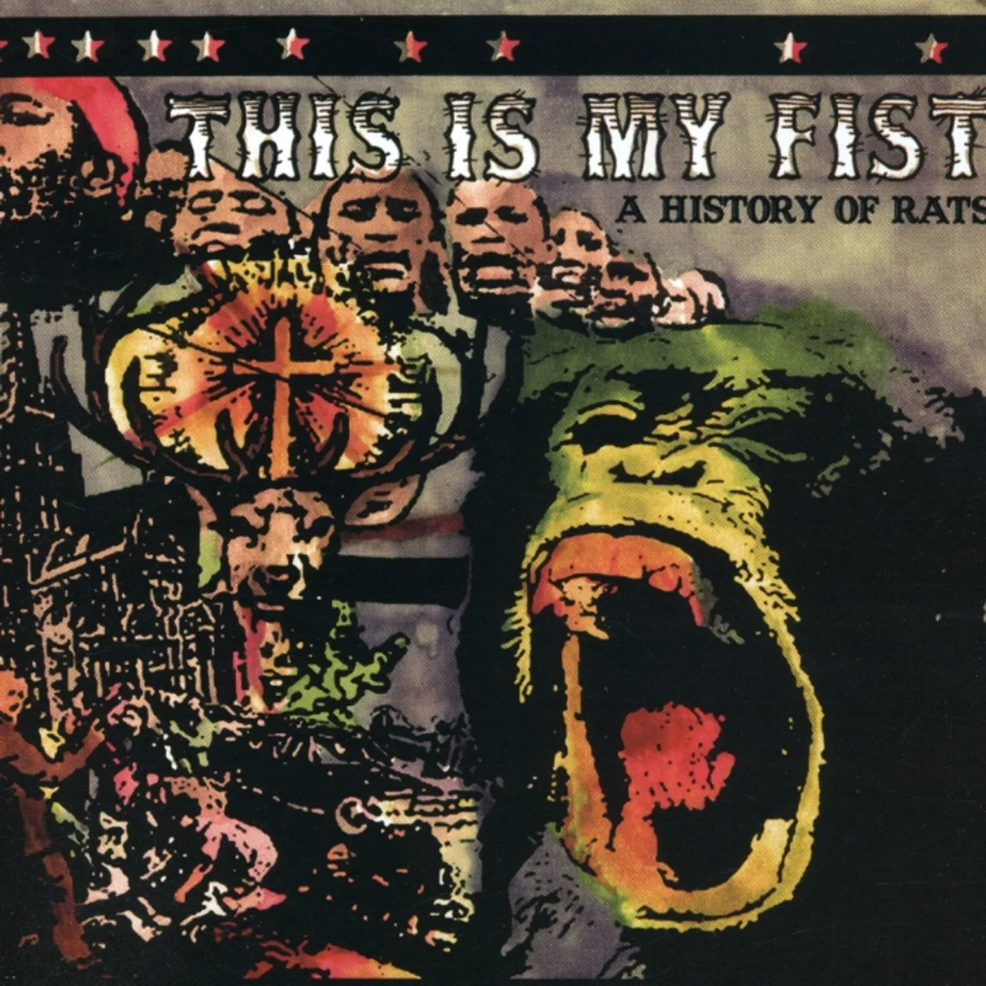 This Is My Fist HISTORY OF RATS CD