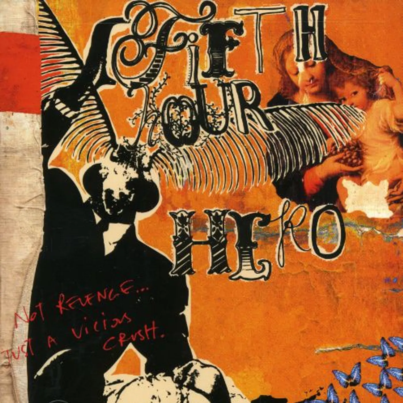 Fifth Hour Hero NOT REVENGE JUST A VICIOUS CRUSH CD