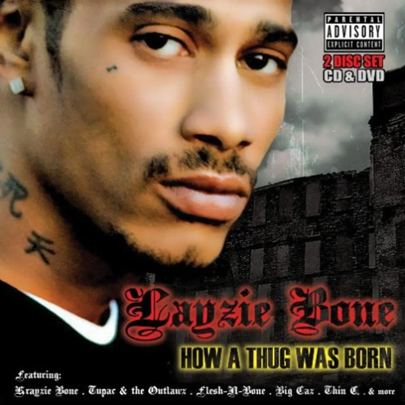 Layzie Bone HOW A THUG WAS BORN CD