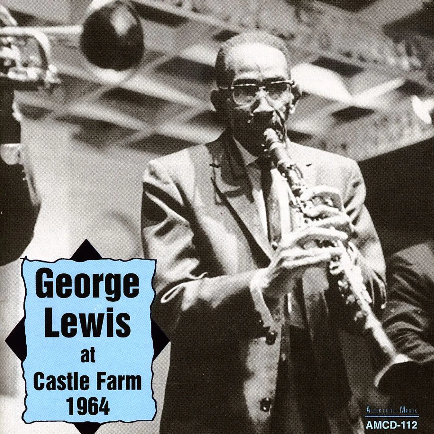 George Lewis AT CASTLE FARM 1964 CD