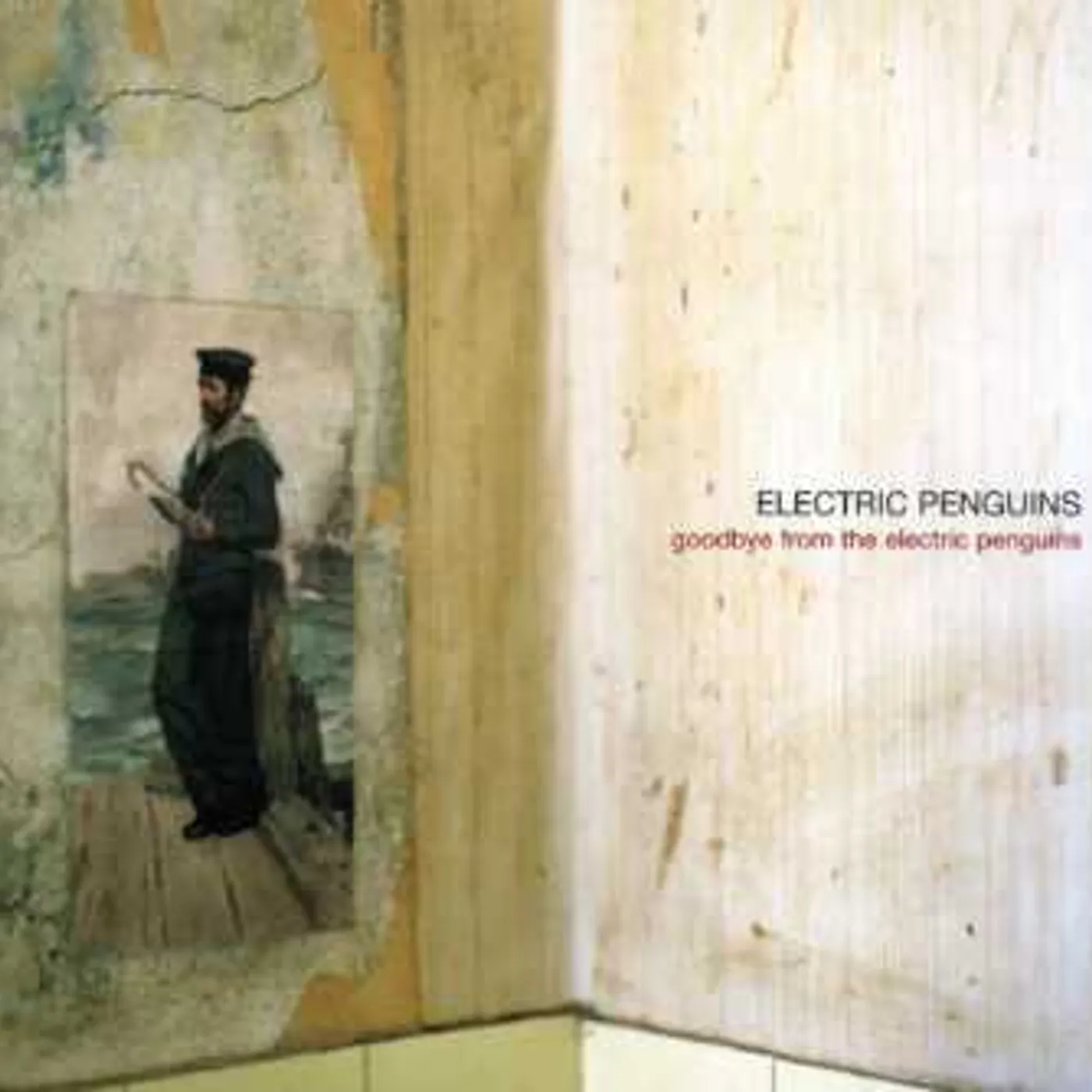 GOODBYE FROM THE ELECTRIC PENGUINS CD