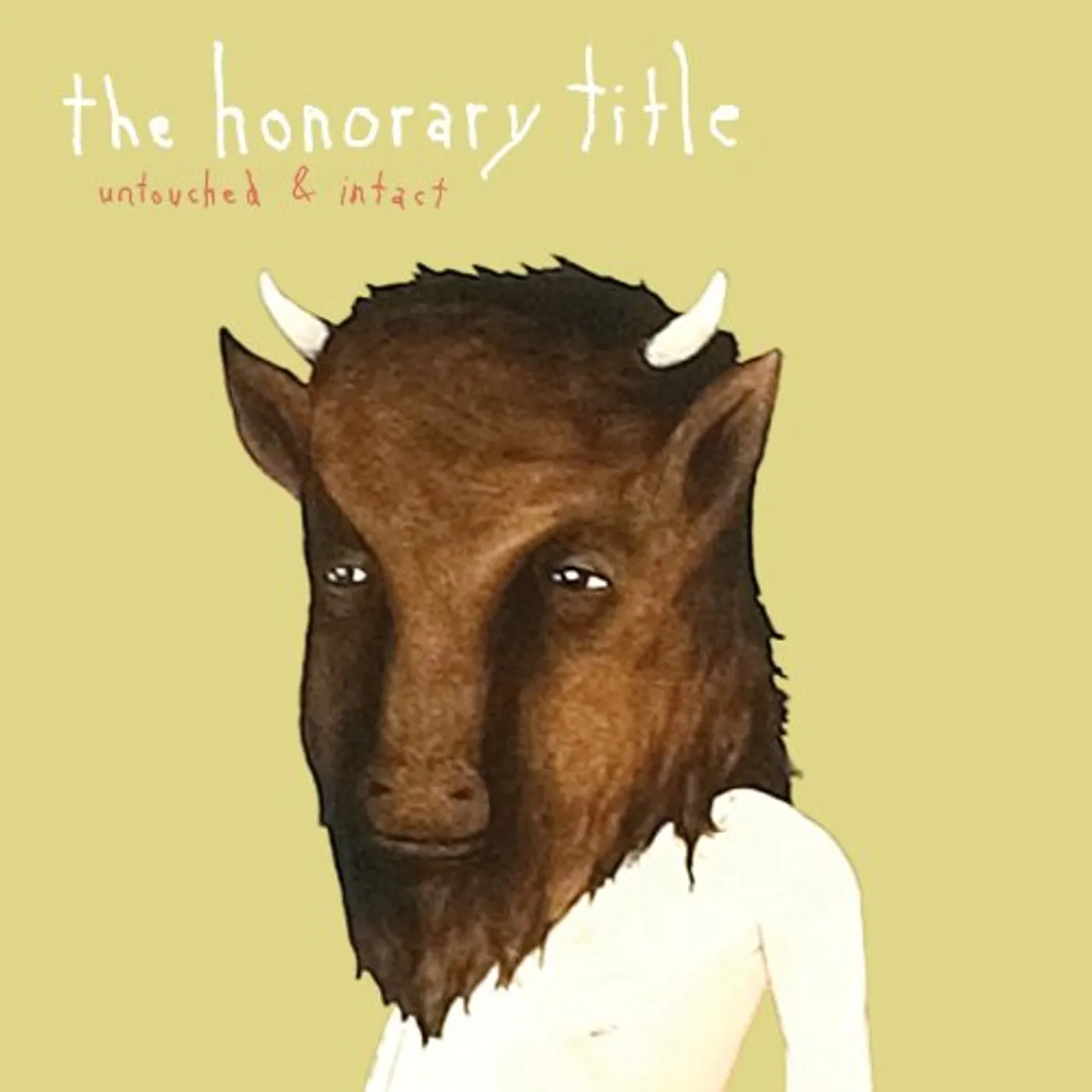 The Honorary Title UNTOUCHED & INTACT CD